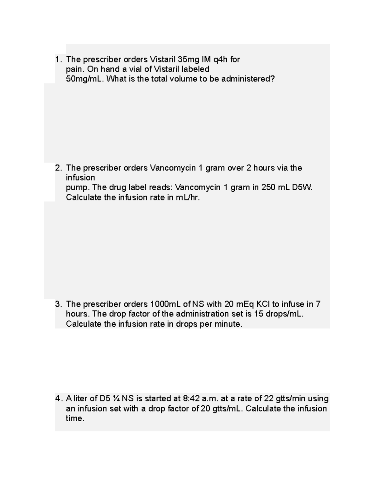 Nur 215 Math Practice - None - The Prescriber Orders Vistaril 35mg Im 