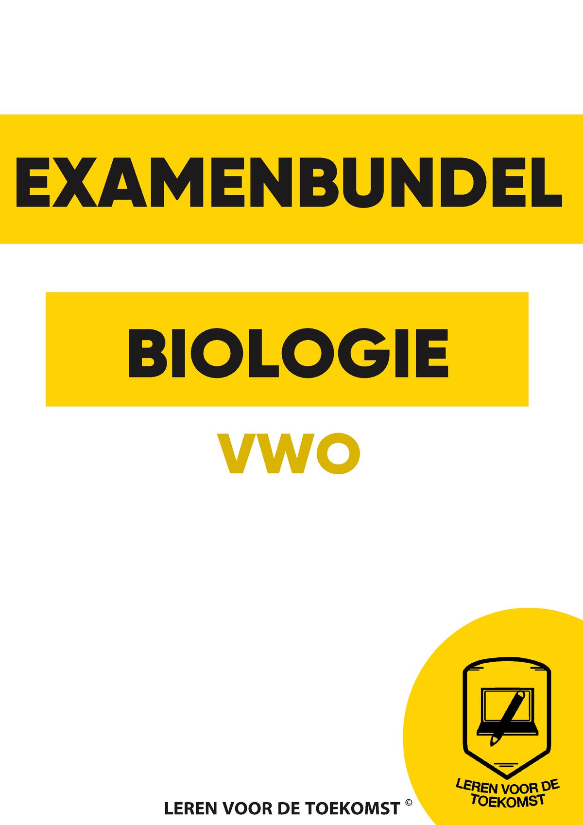 Examenbundel Biologie VWO - VWO BIOLOGIE EXAMENBUNDEL ...