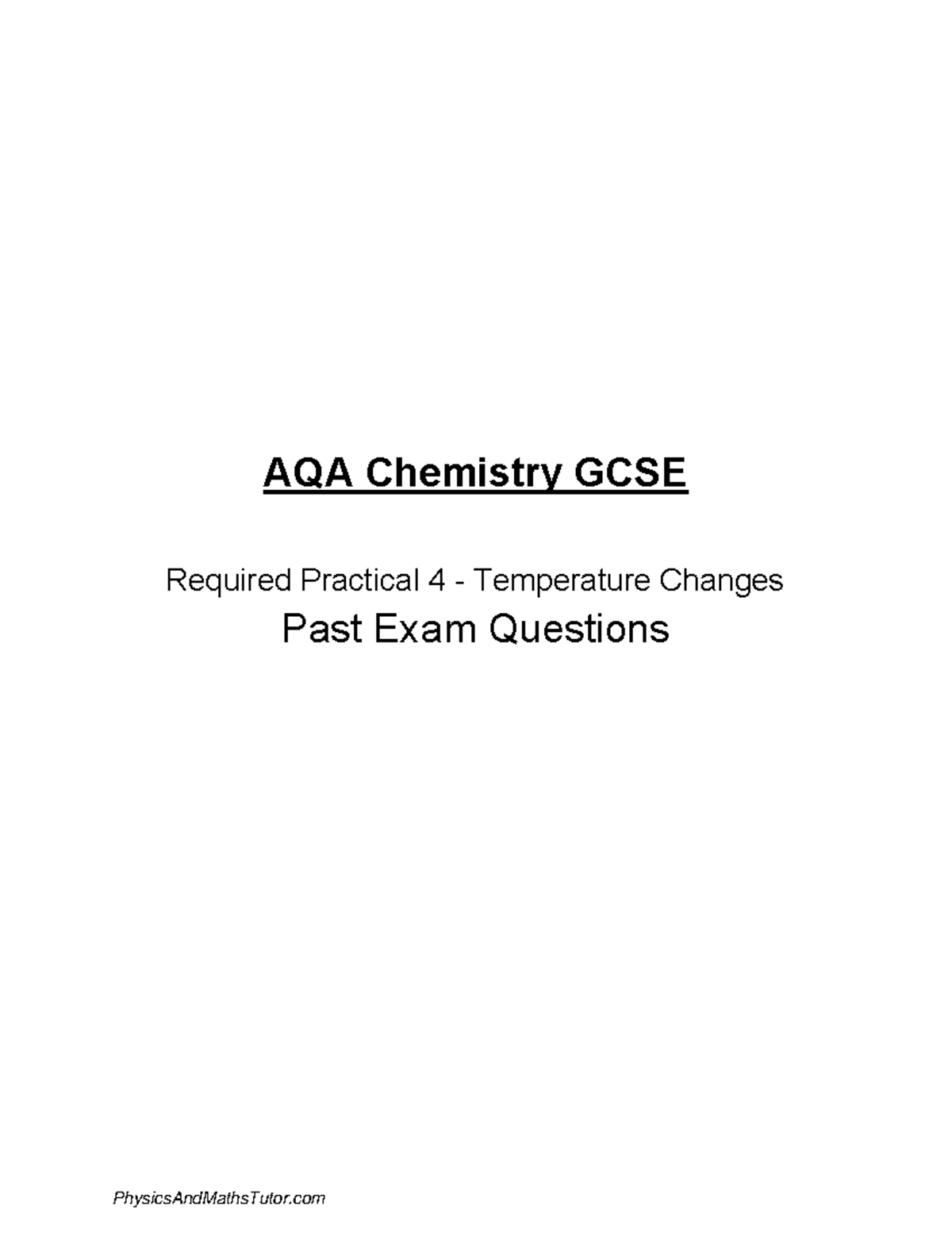 AQA Chemistry GCSE Required Practical 4 Temperature Changes Past Exam ...