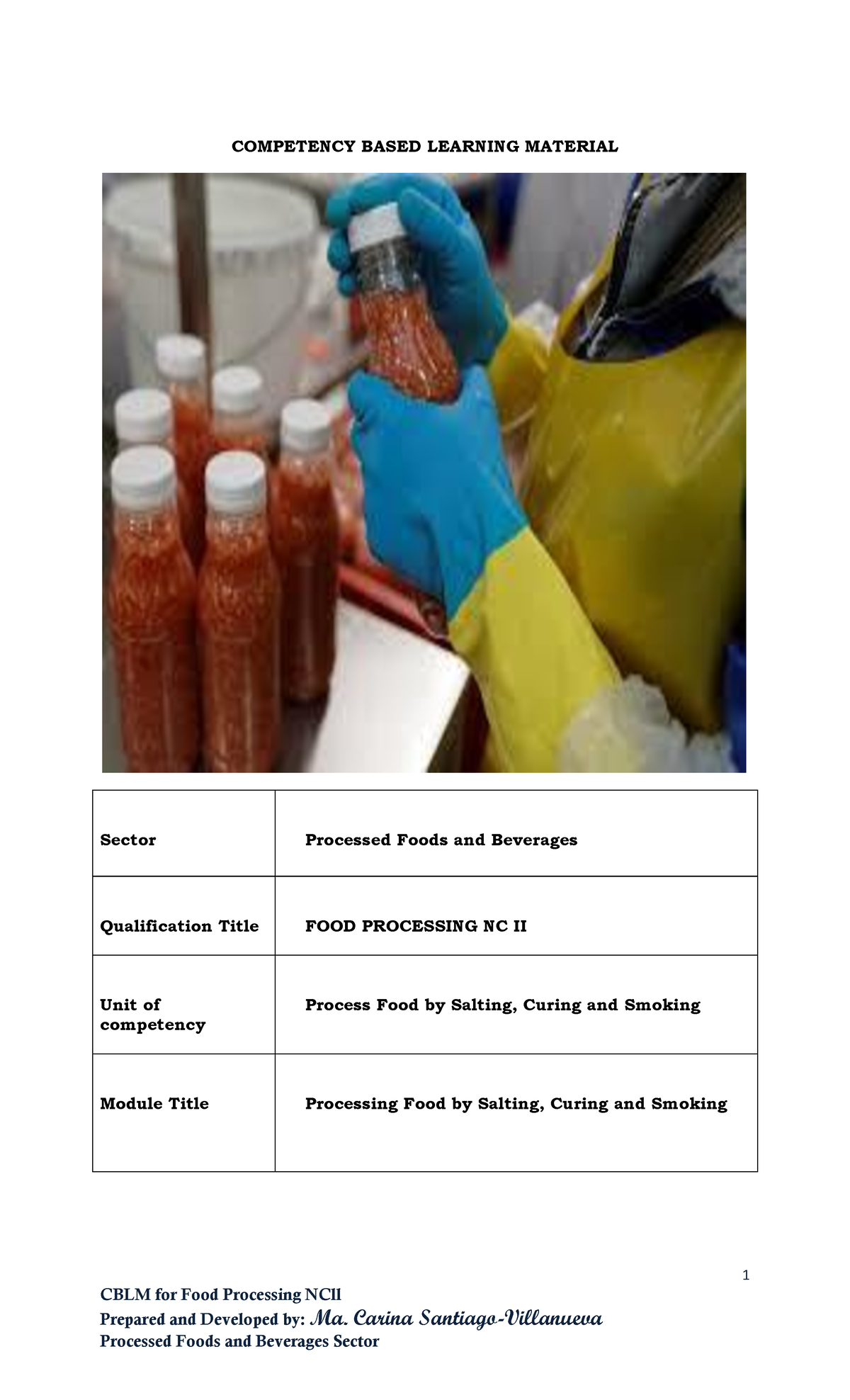 Grade 10 food processing 1 CBLM for Food Processing NCll Prepared and