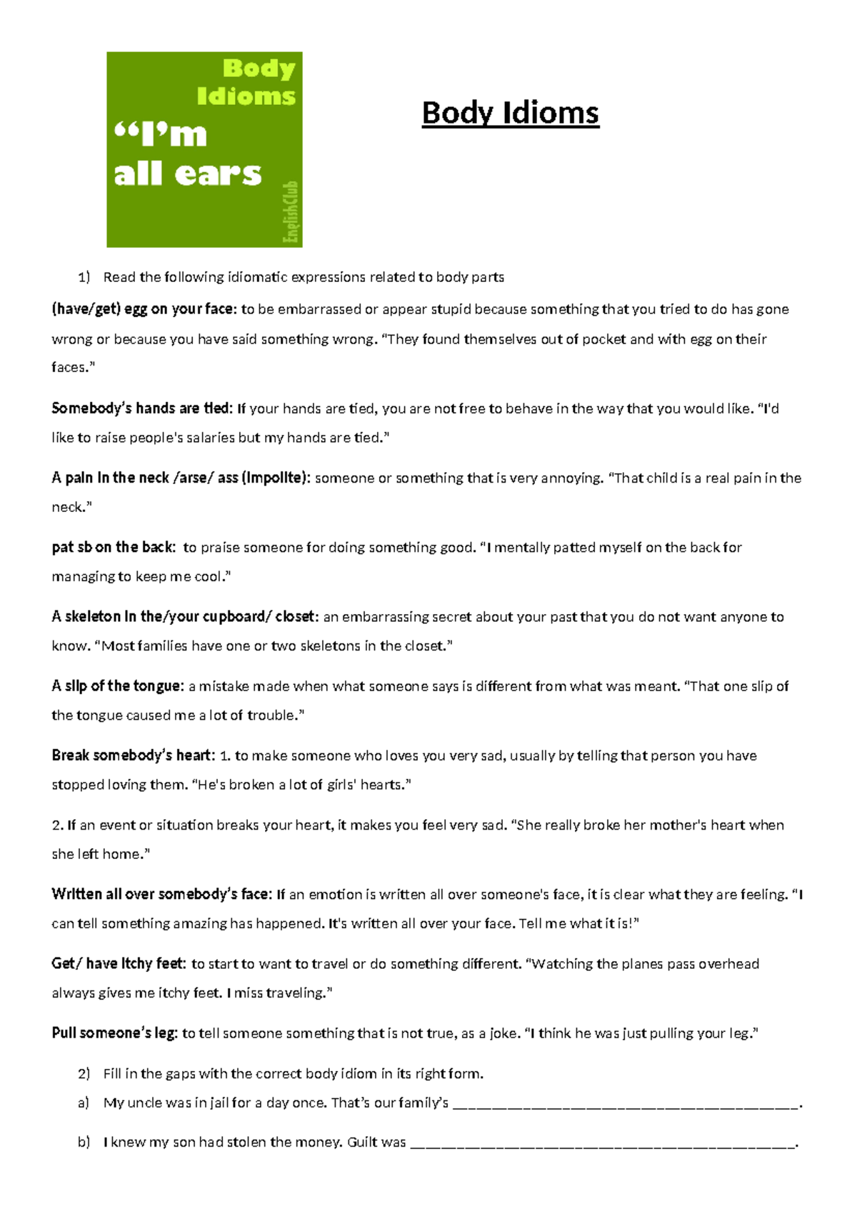 15. Body Idioms - Body Idioms Read the following idiomatic expressions ...