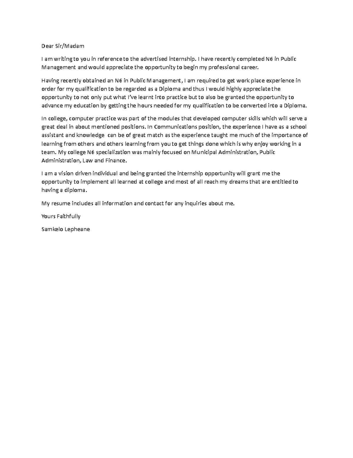 Cover letter - Dear Sir/Madam I am writing to you in reference to the ...