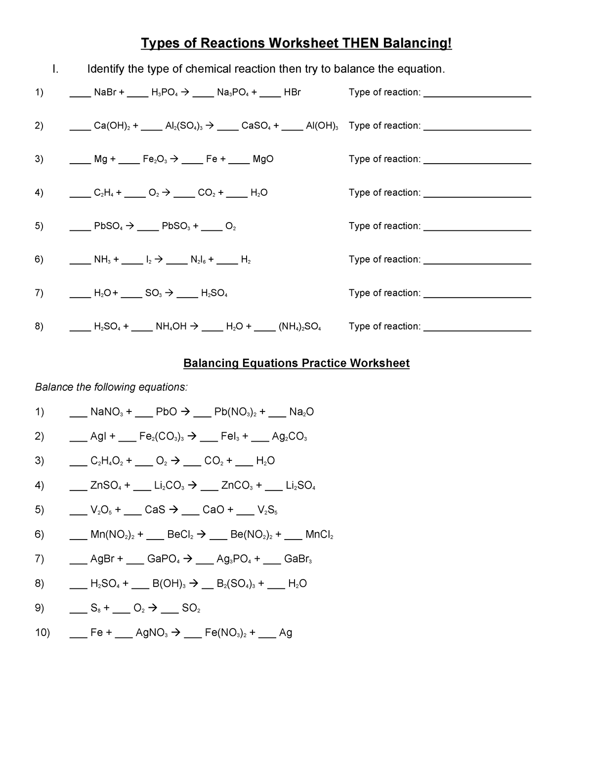 Ws inorganic - Types of Reactions Worksheet THEN Balancing! I. Identify ...