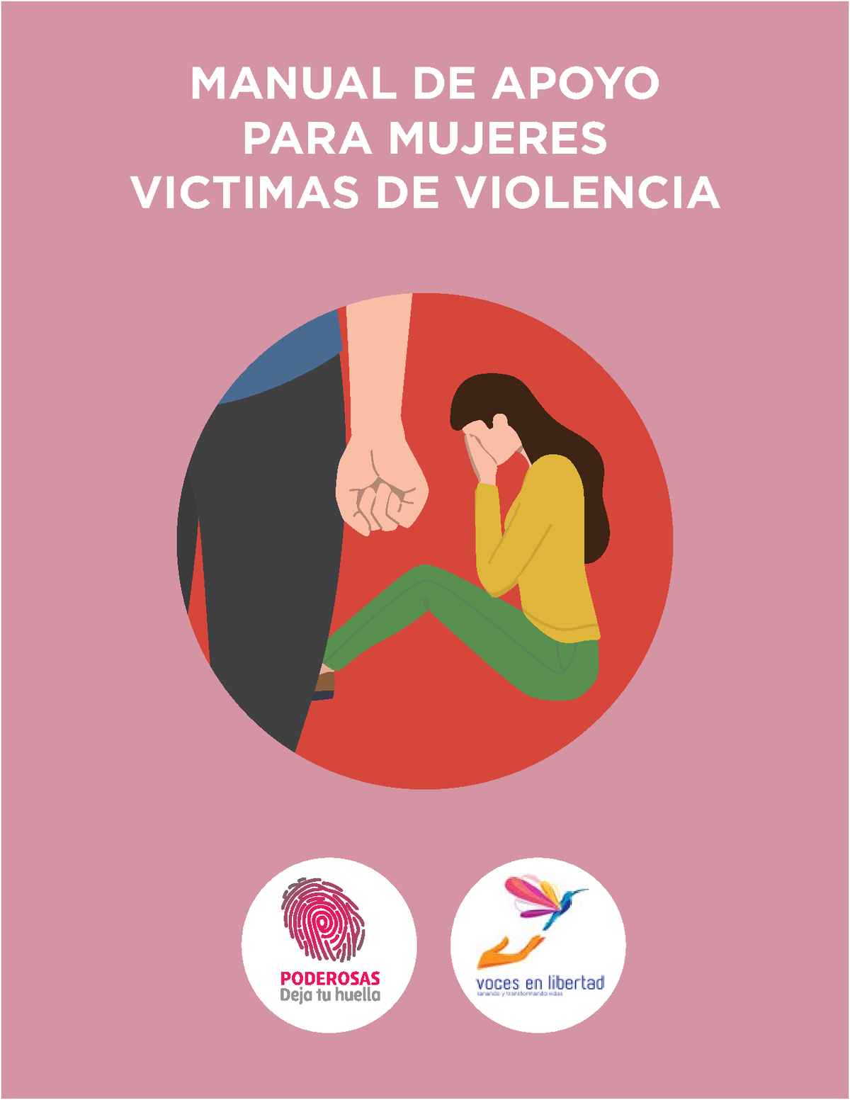 Poderosas Manual De Apoyo Violencia Contra La Mujer Manual De Apoyo Para Mujeres Victimas De