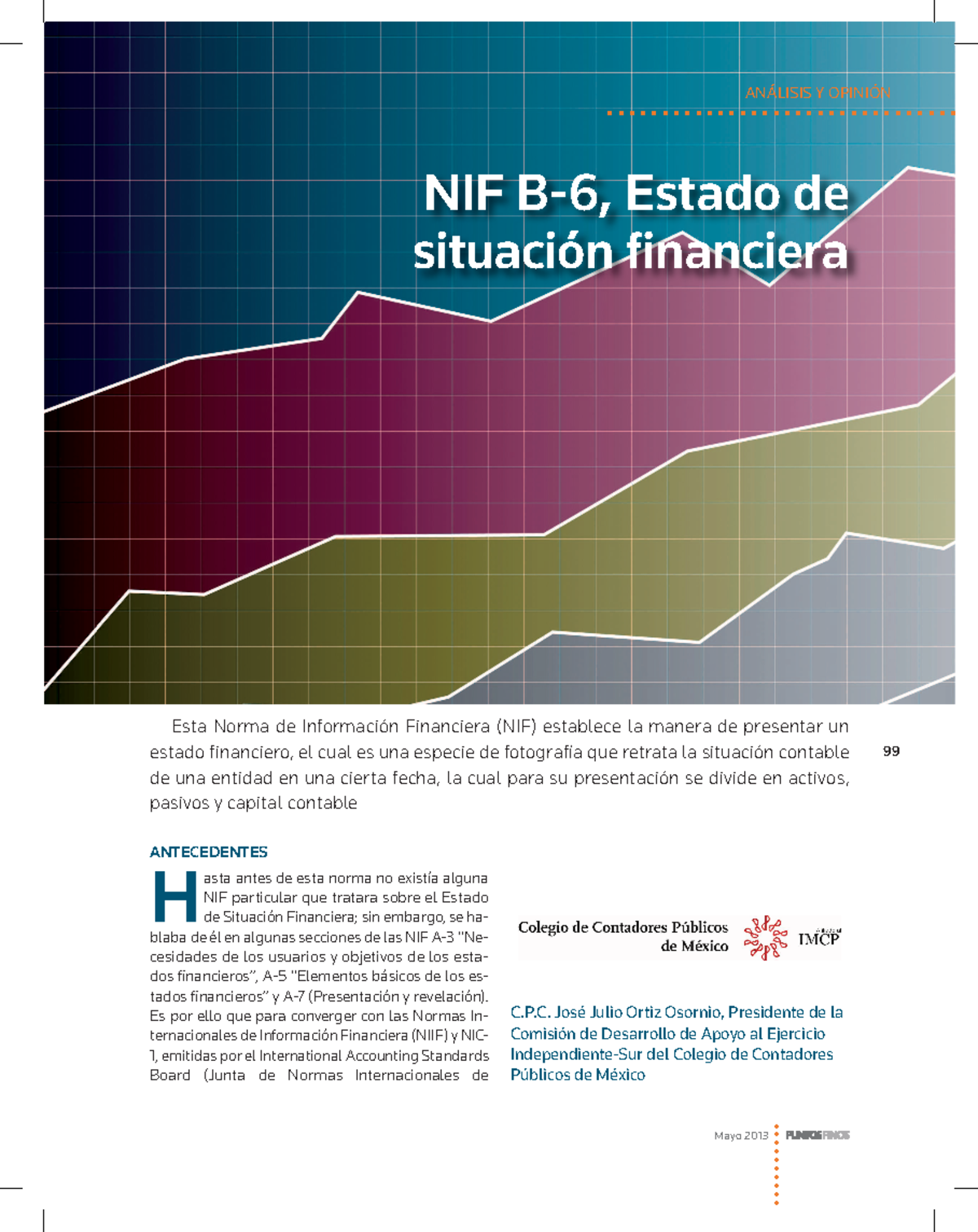 NIF B 6 Estado De Situacion Financiera - 99 ANÁLISIS Y OPINIÓN NIF B-6 ...