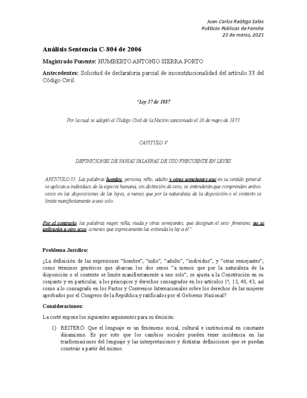 Sentencia C - 804 de 2006 - ANALISIS JURISPRUDENCIAL - Juan Carlos