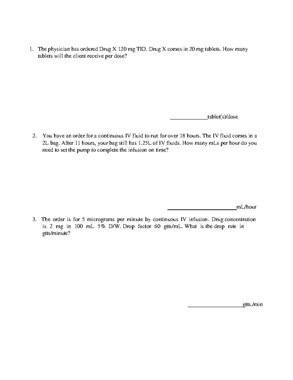 Bootcamp Math B - math practice - The physician has ordered Drug X 120 ...