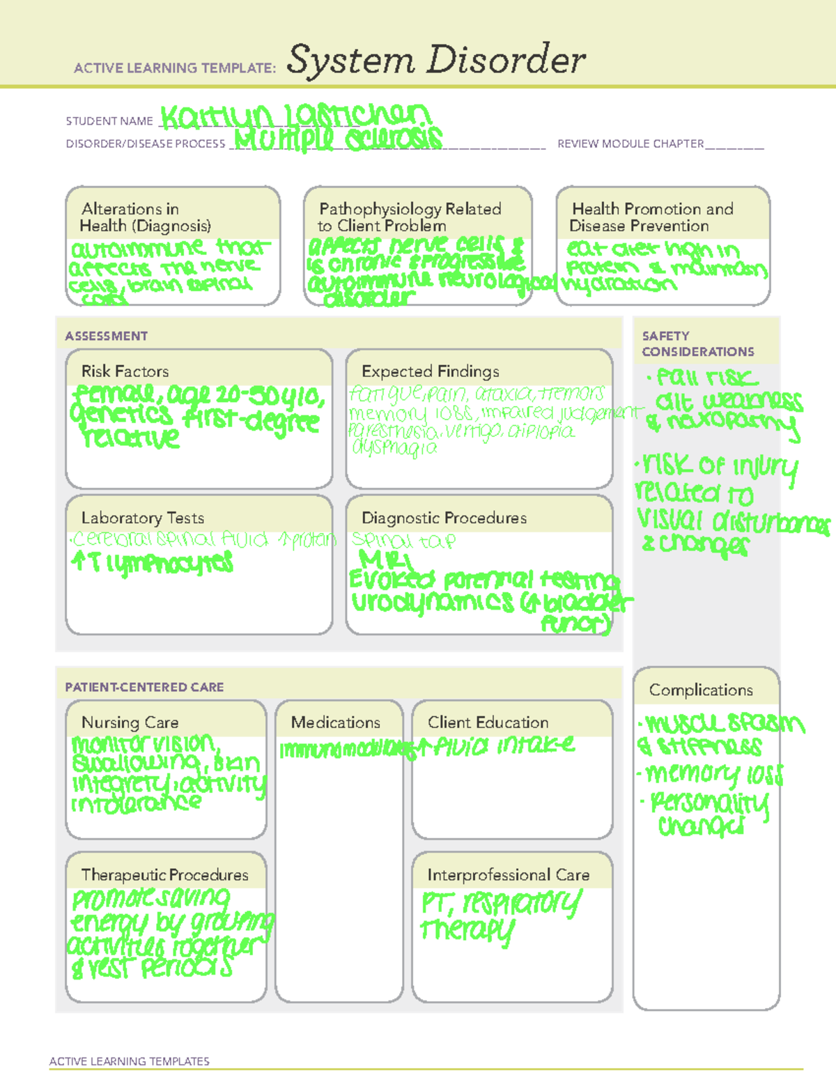 Ati MS - ACTIVE LEARNING TEMPLATES System Disorder STUDENT NAME - Studocu