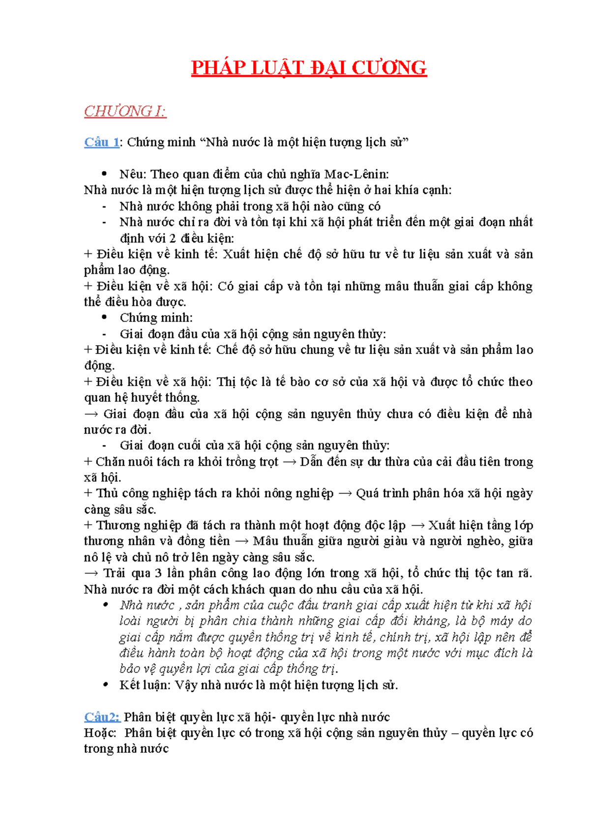 PHÁP LUẬT ĐẠI CƯƠNG HAY Á - PHÁP LUẬT ĐẠI CƯƠNG CHƯƠNG I: Câu 1: Chứng ...