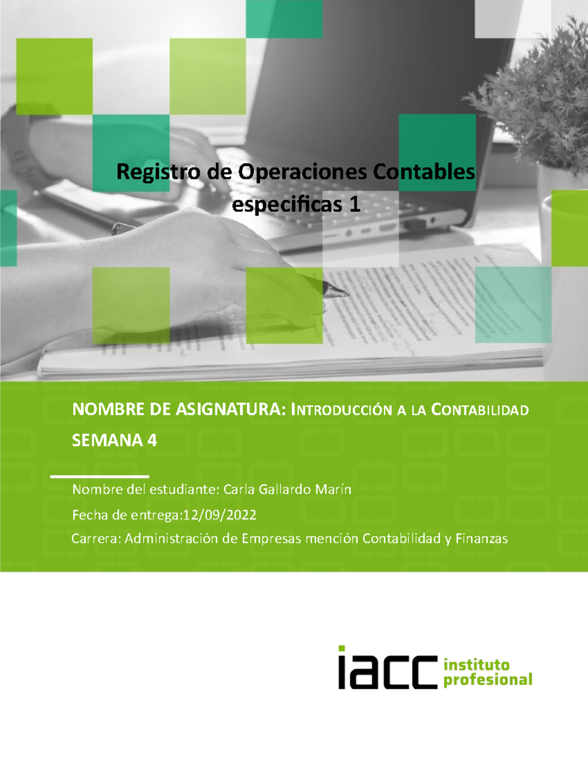 Tarea Semana 4 Introduccion A La Contabilidad - Registro De Operaciones ...