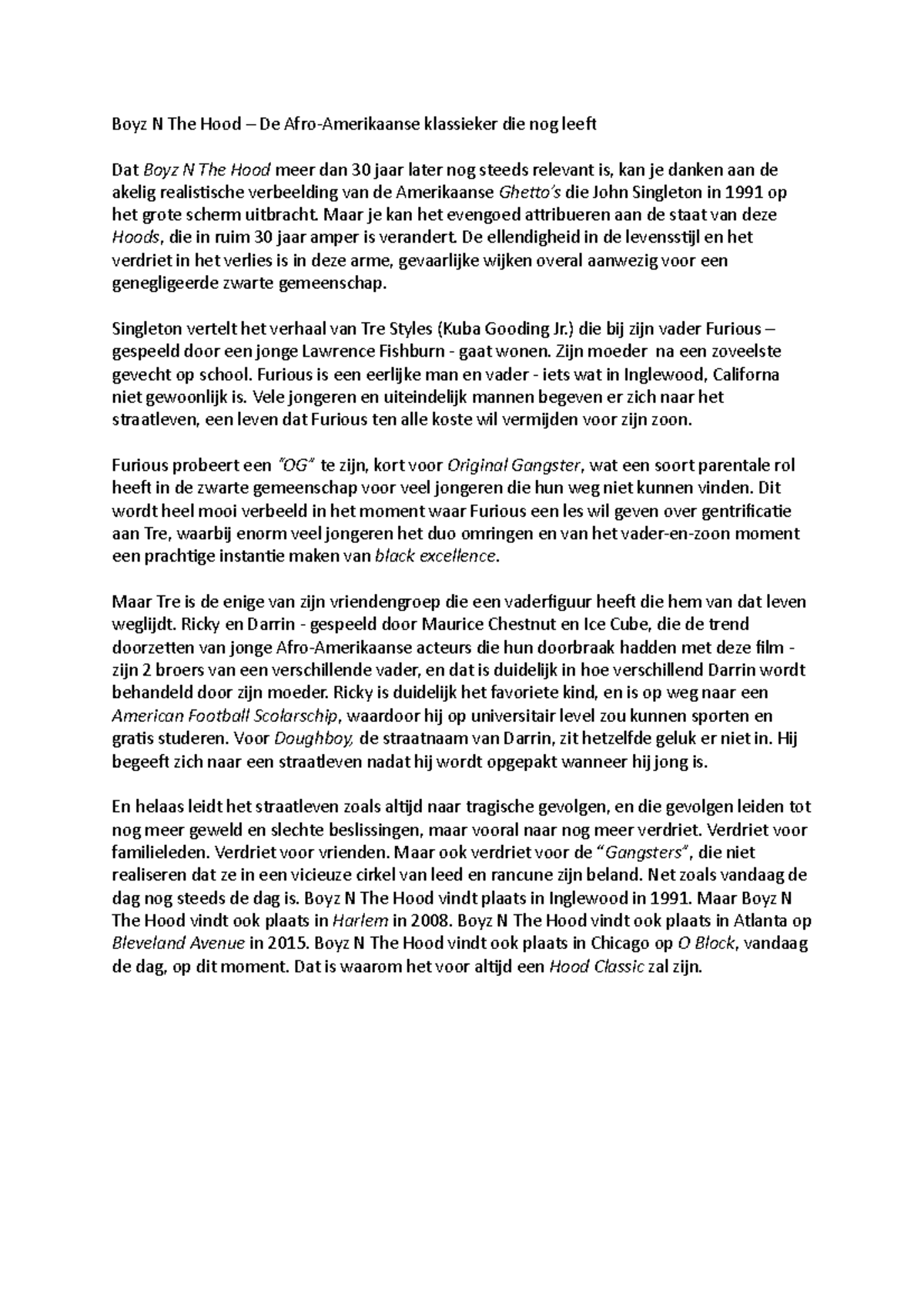 Boyz N The Hood Recensie Boyz N The Hood De AfroAmerikaanse