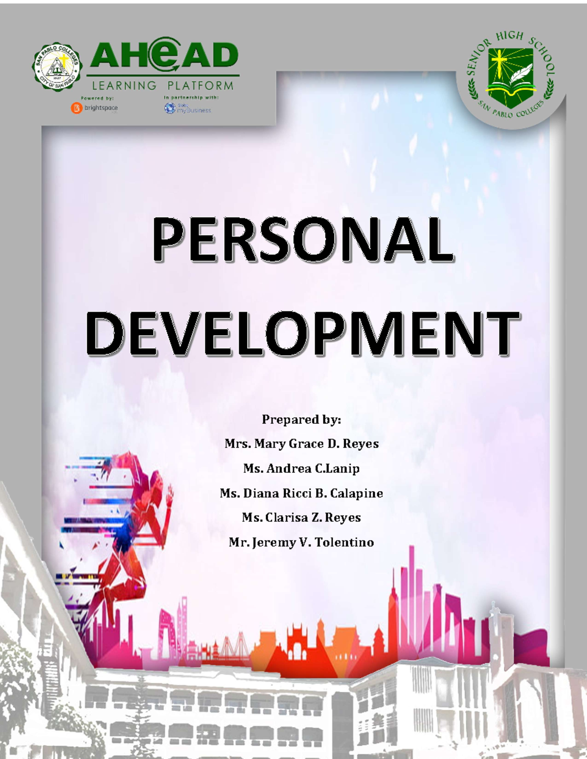 Personal Development Lesson 1-2 - Prepared by: Mrs. Mary Grace D. Reyes ...