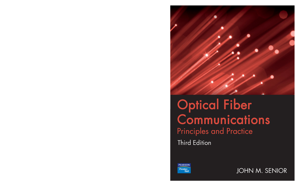 Senior Book - Book - Optical Fiber Communications Principles And ...