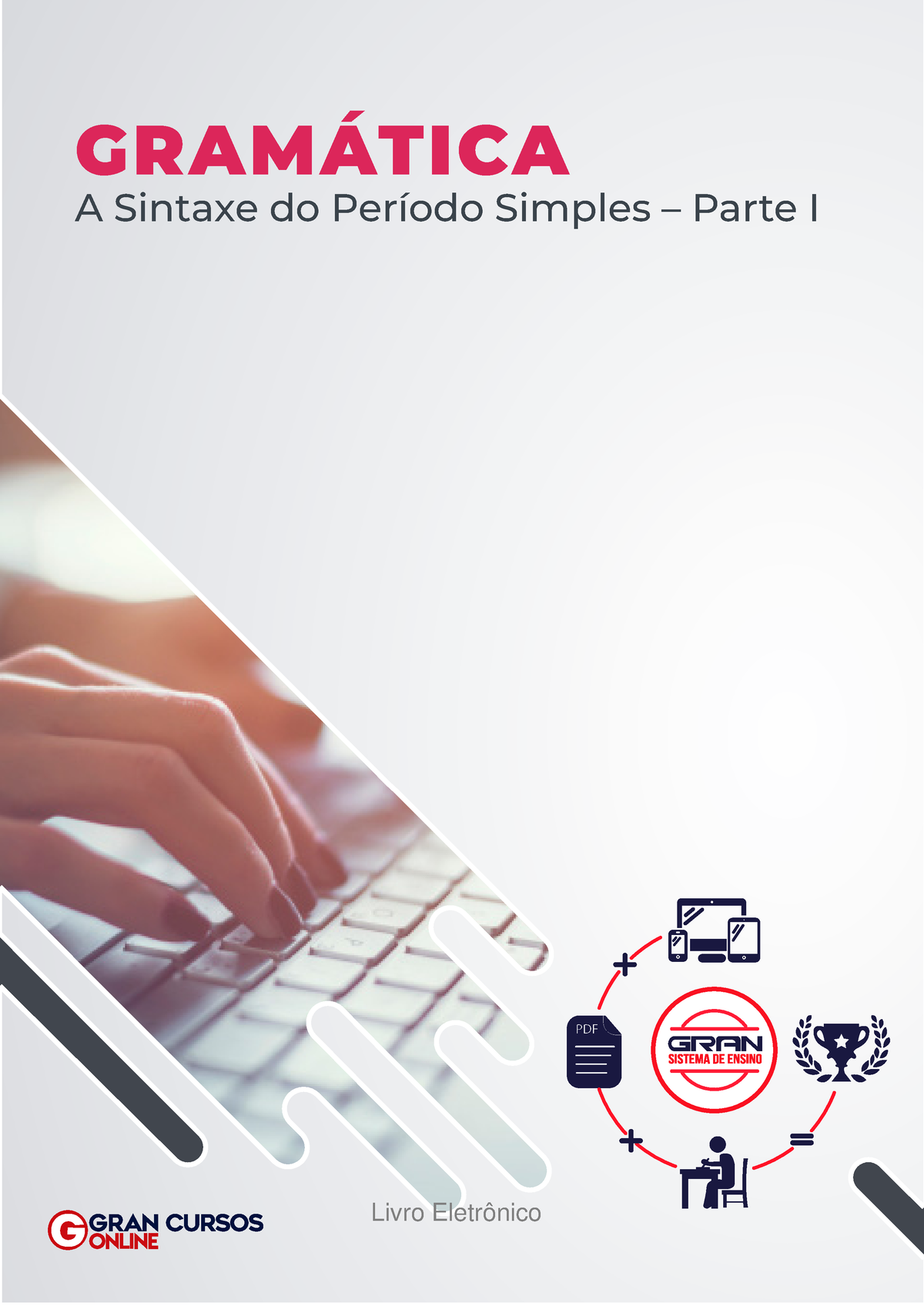 Ebook A-sintaxe-do-periodo-simples-parte-1 - A Sintaxe Do Período ...