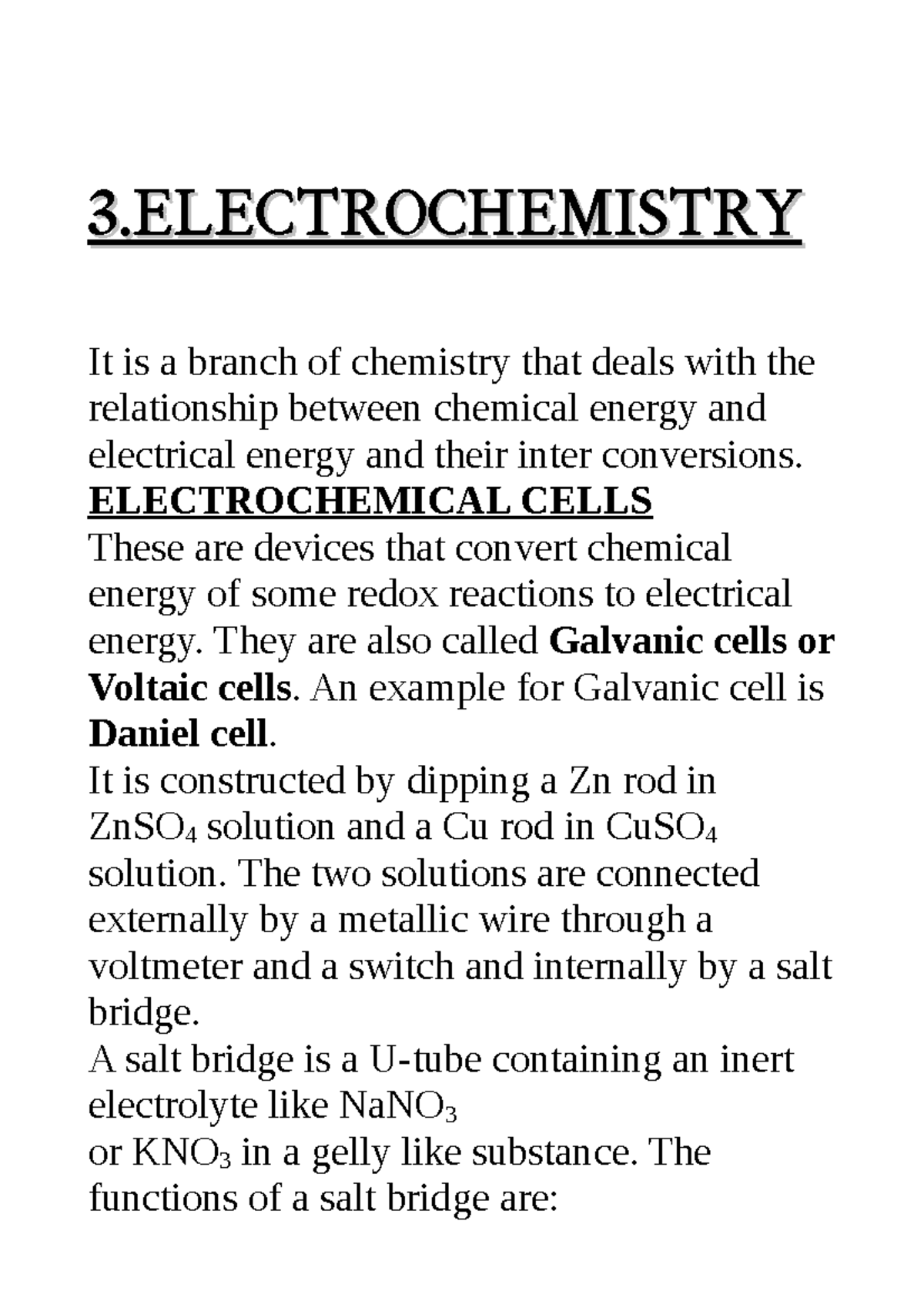 Electrochemistry notes 3.ELECTROCHEMISTRY3 It is a branch of