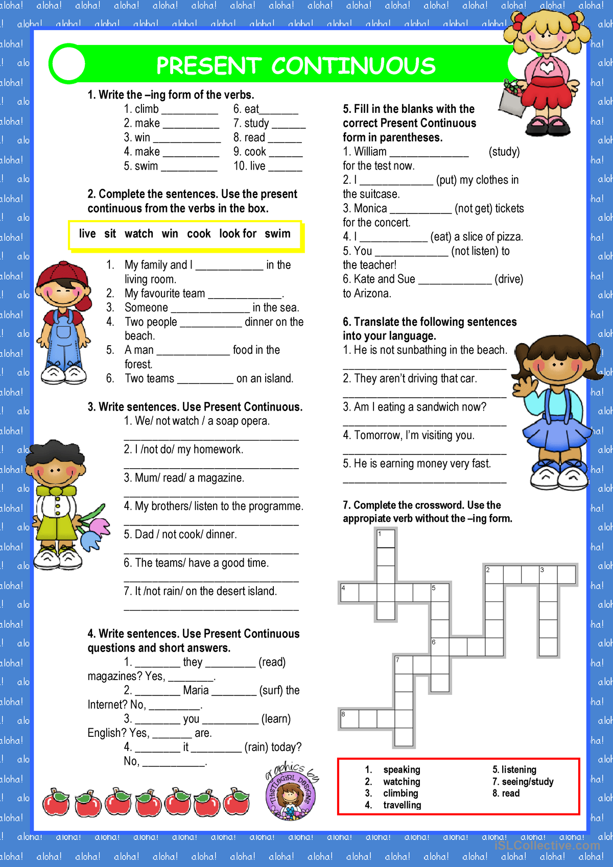 P Resent Continuous (1) (1) - PRESENT CONTINUOUS Write the –ing form of ...