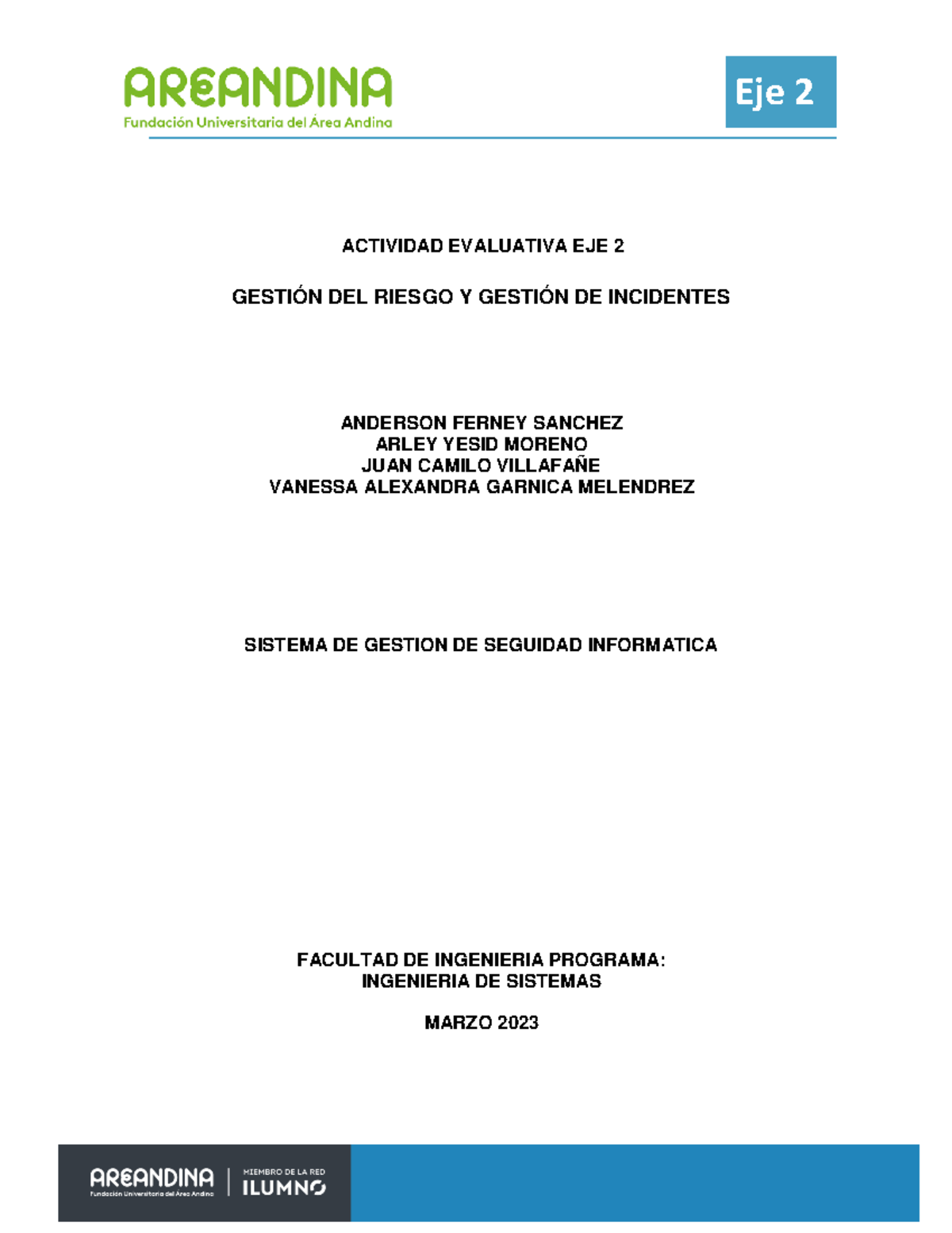 Sistemas de gestion de seguridad informatica Eje 2 Final - ACTIVIDAD ...