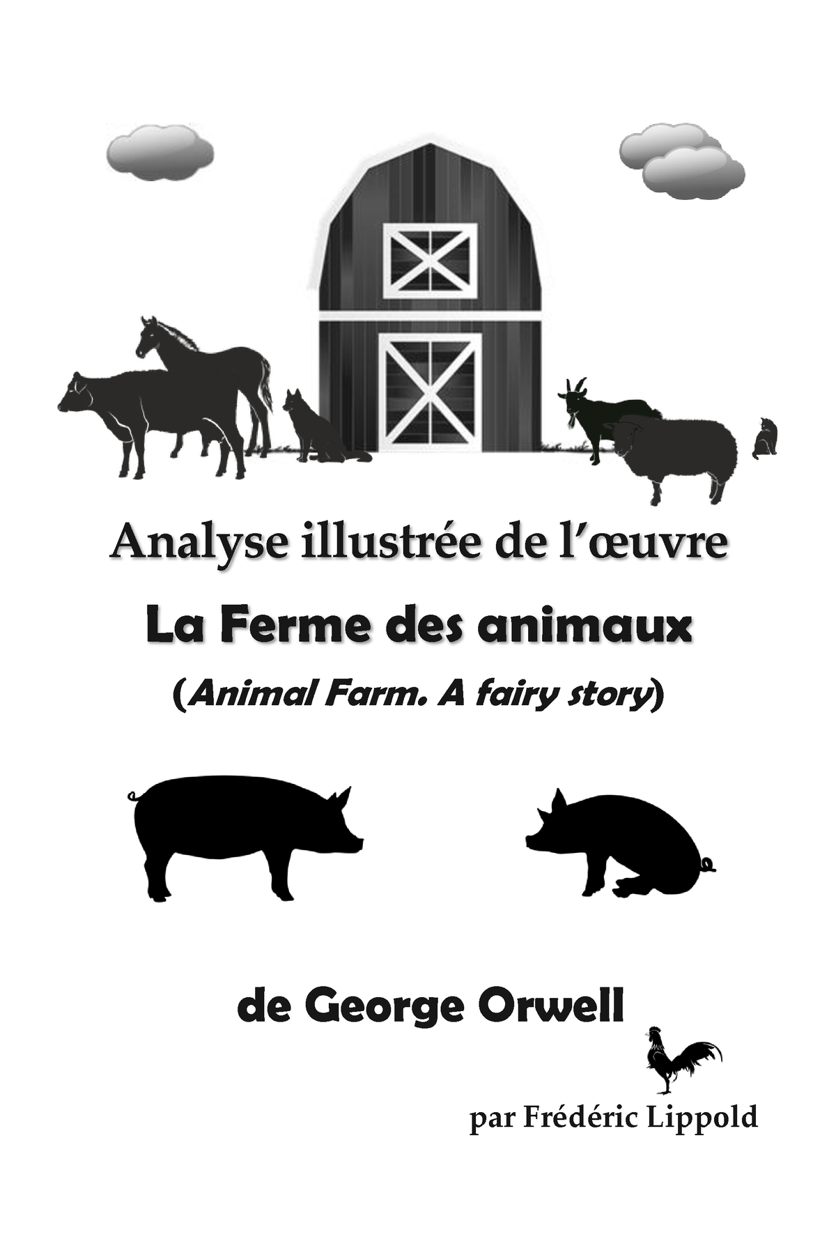 La Ferme des animaux, George Orwell, documents d'accompagnement de l'oeuvre  (contexte) - Comptoir des cours
