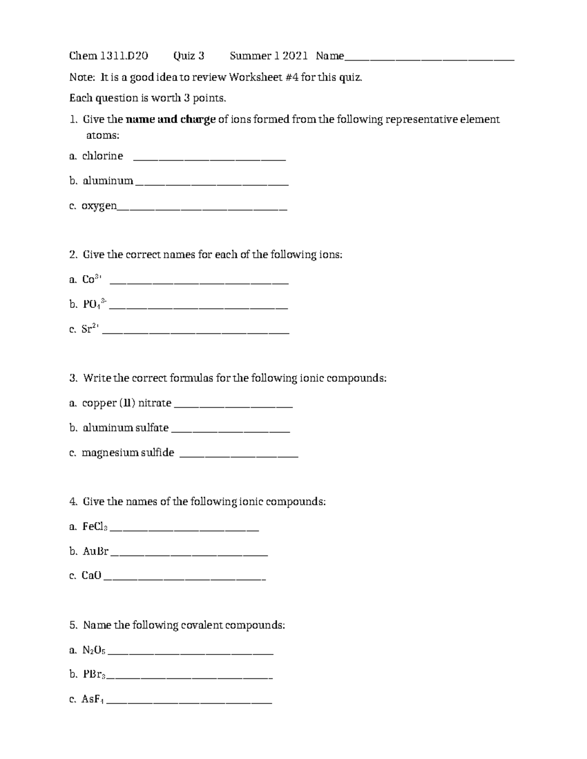 Quiz 3 - Take home quiz for summer chemistry - Chem 1311 Quiz 3 Summer ...