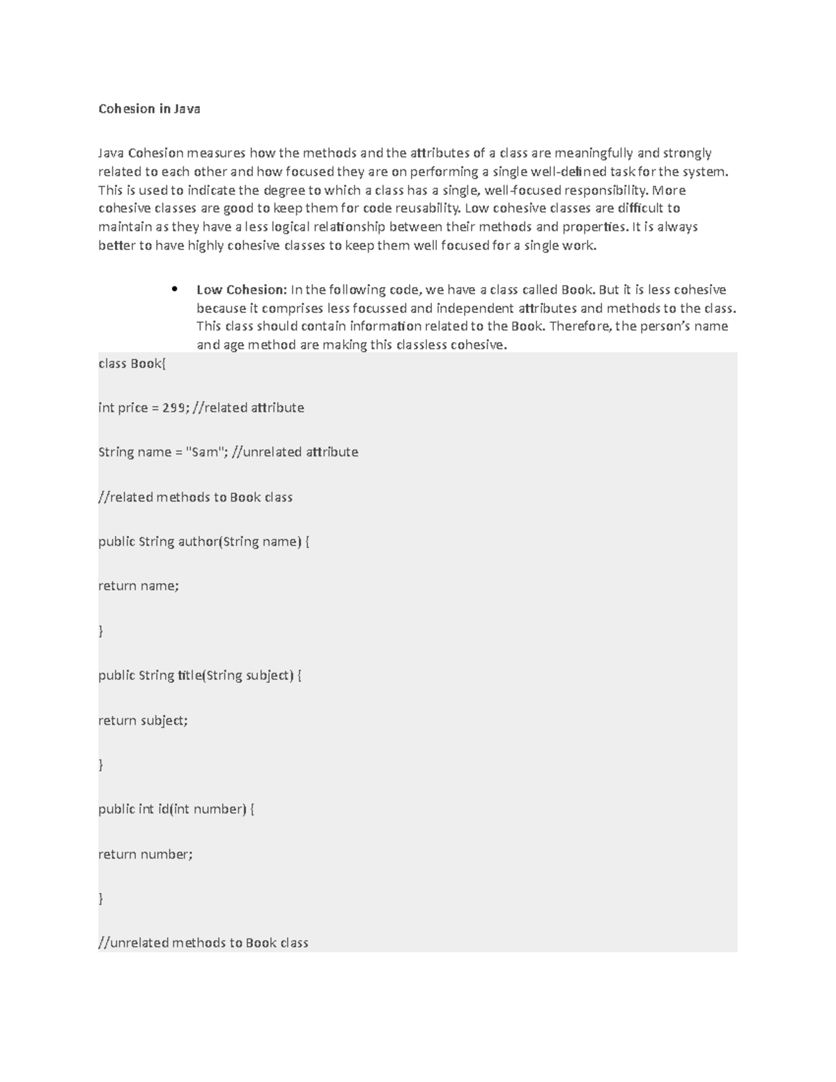 Cohesion in Java Cohesion in Java Java Cohesion measures how the