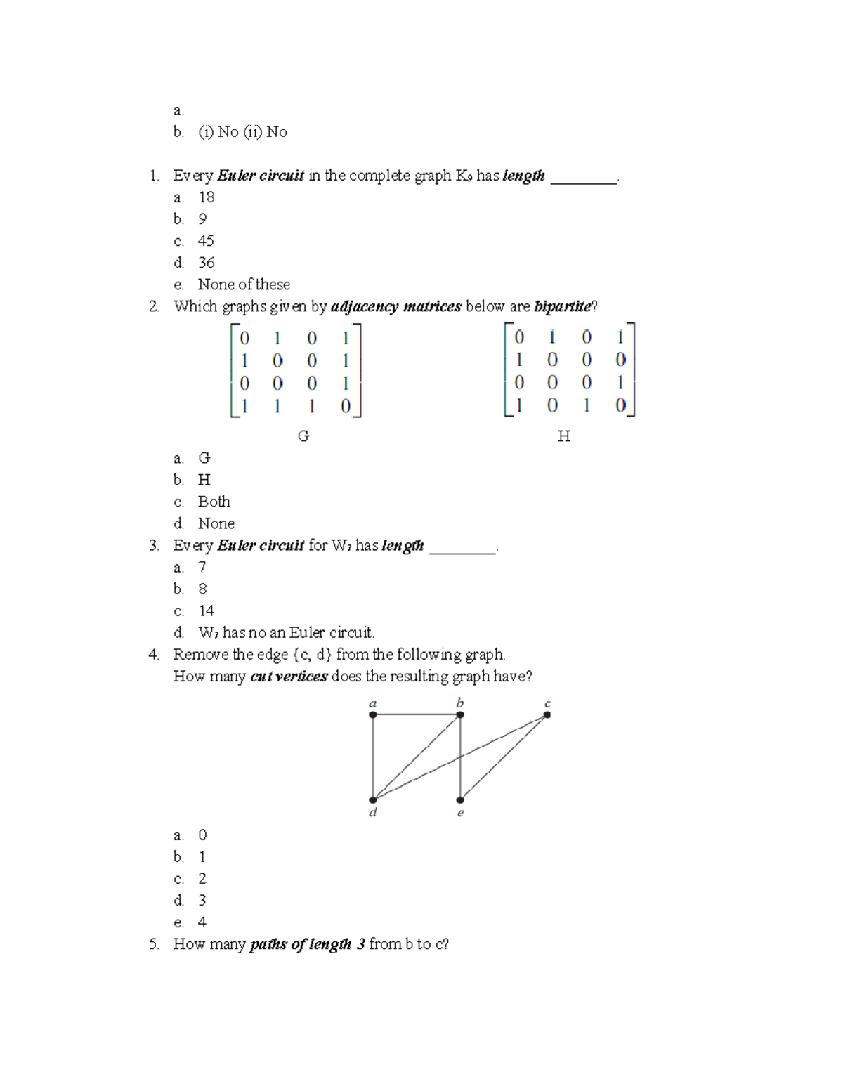 New Microsoft Word Document - a. b. (i) No (ii) No Every Euler circuit ...