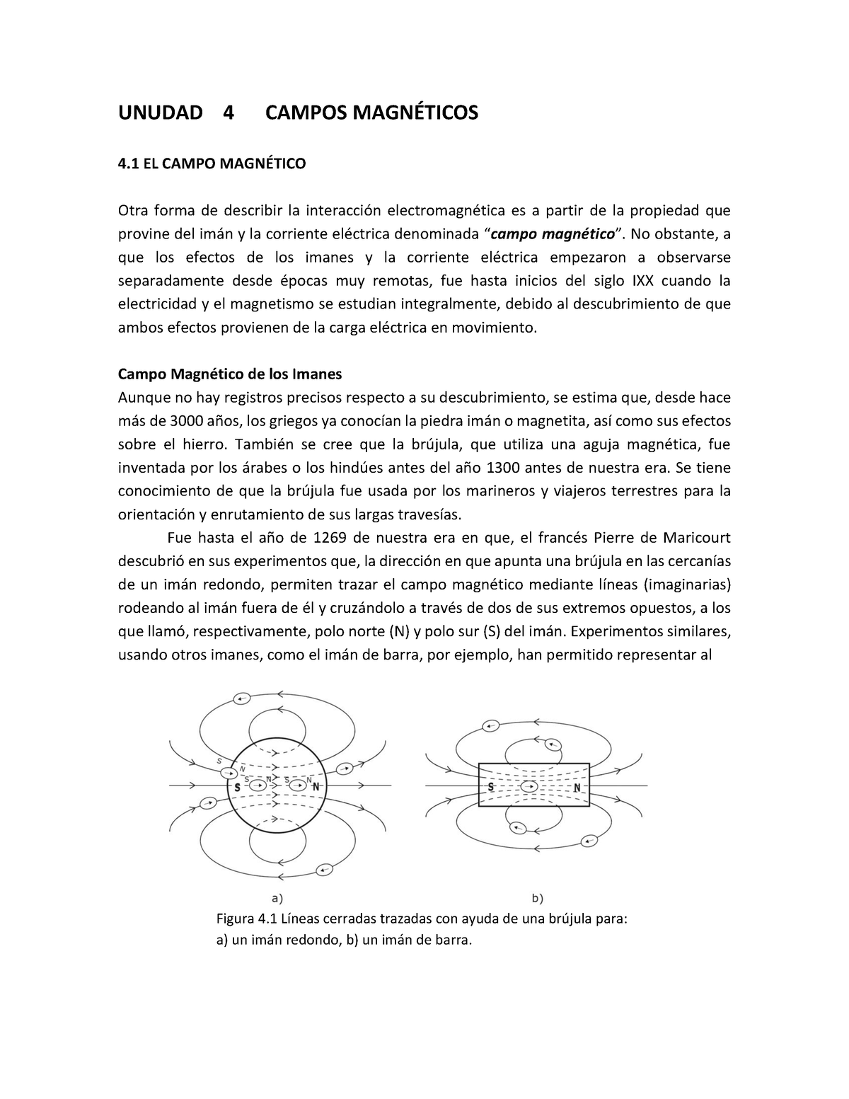 E&M Campos Magnéticos 4 - UNUDAD 4 CAMPOS MAGNÉTICOS 4 EL CAMPO ...