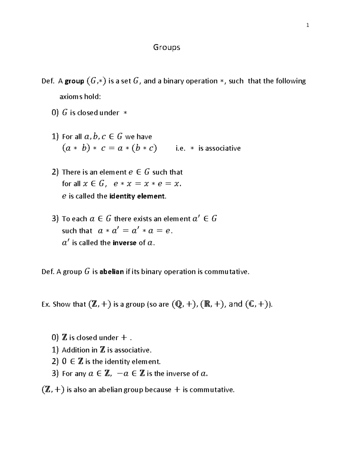 Groups - Ordinary Differential Equations - Groups Def. A group (𝐺,∗) is ...