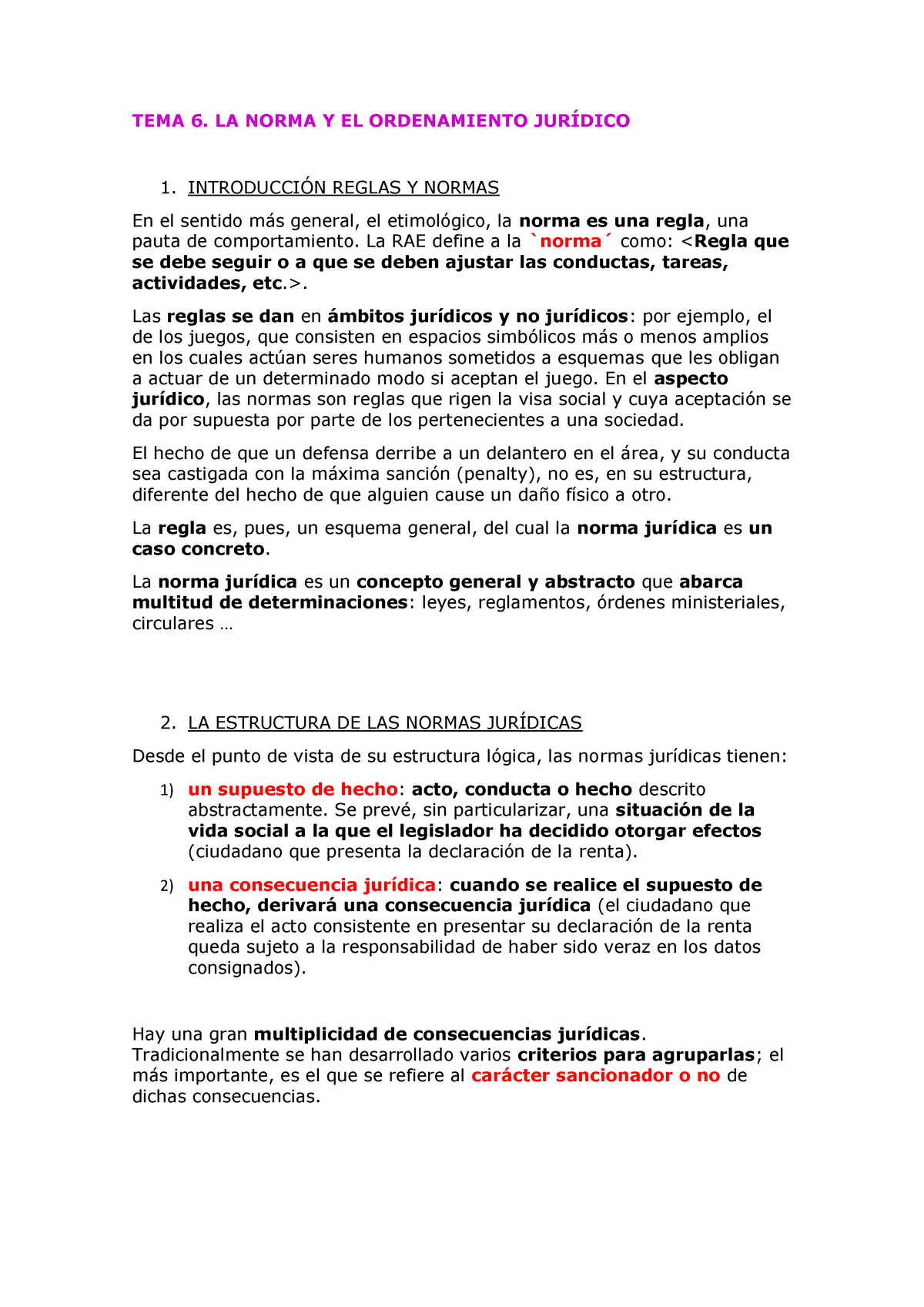 TEMA 6 Nociones - TEMA 6. LA NORMA Y EL ORDENAMIENTO JURÍDICO 1 ...