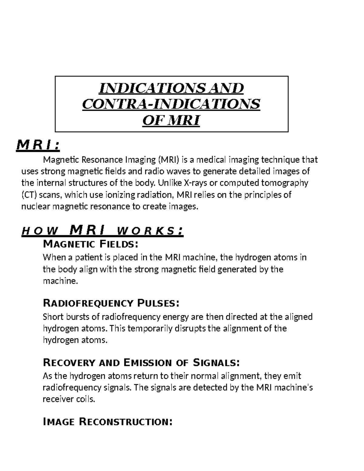 Assignment att - M R I : Magnetic Resonance Imaging (MRI) is a medical ...