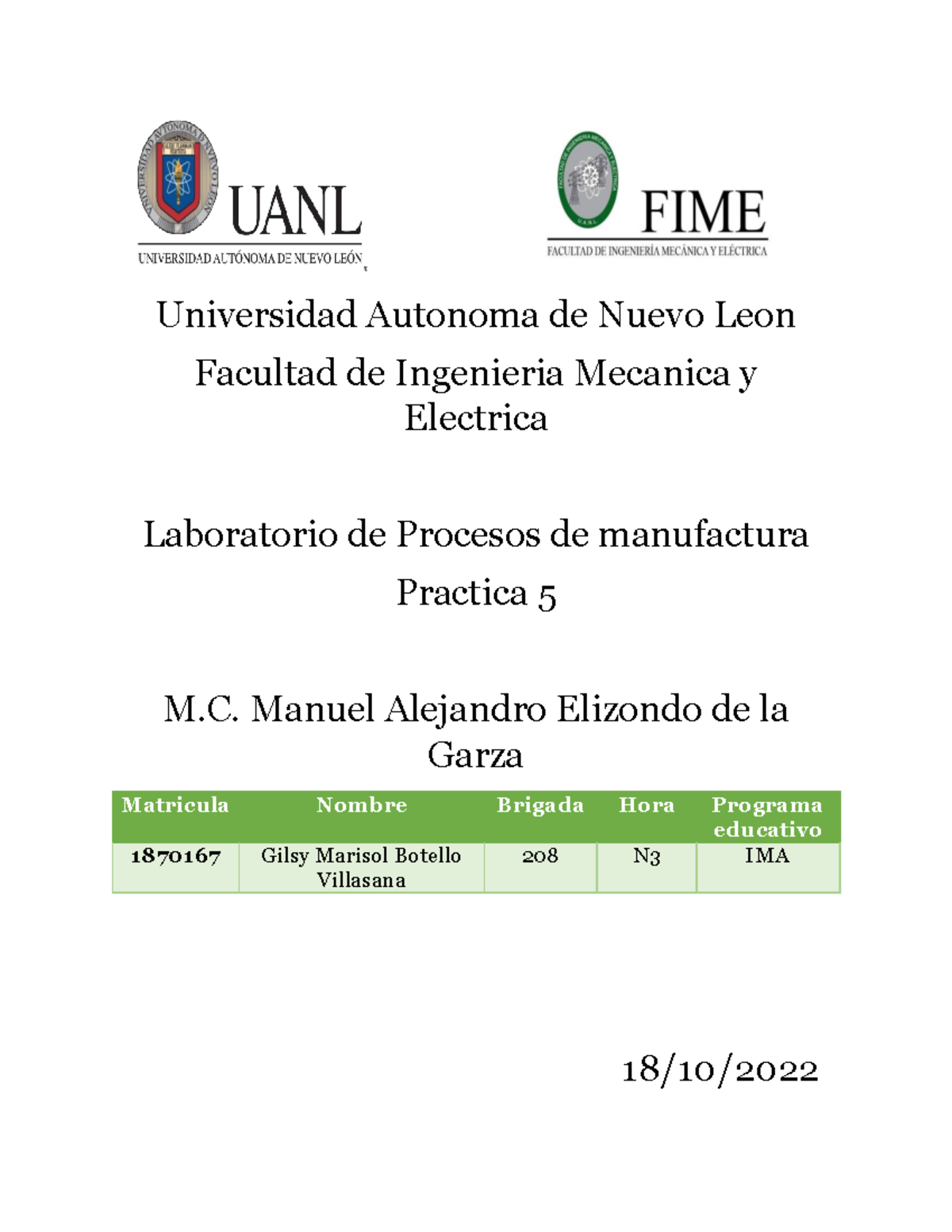 Practica 6 Fisica 4 Gilsy Botello - Universidad Autonoma de Nuevo Leon ...