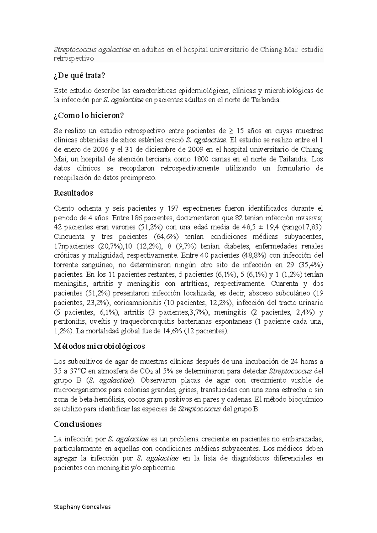Streptococcus agalactiae agalactiae en pacientes adultos en el norte