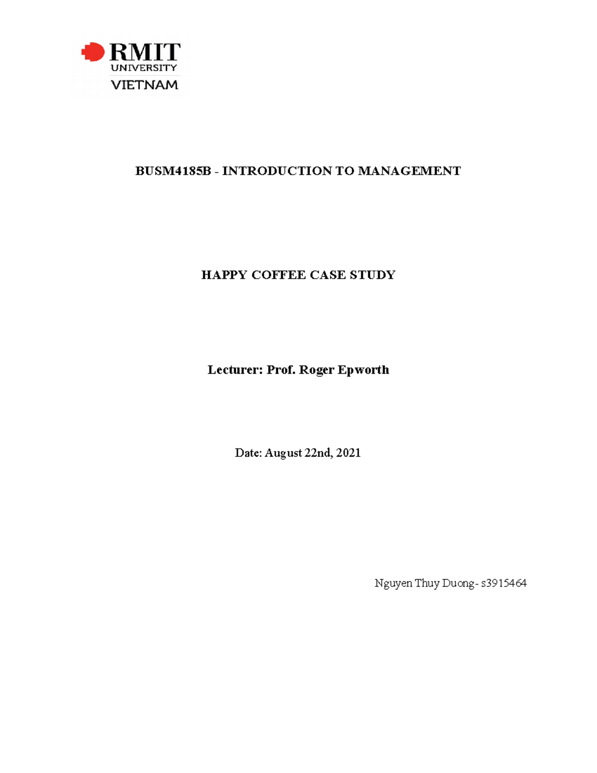 Intro to Management ASM 2 BUSM4185B INTRODUCTION TO MANAGEMENT