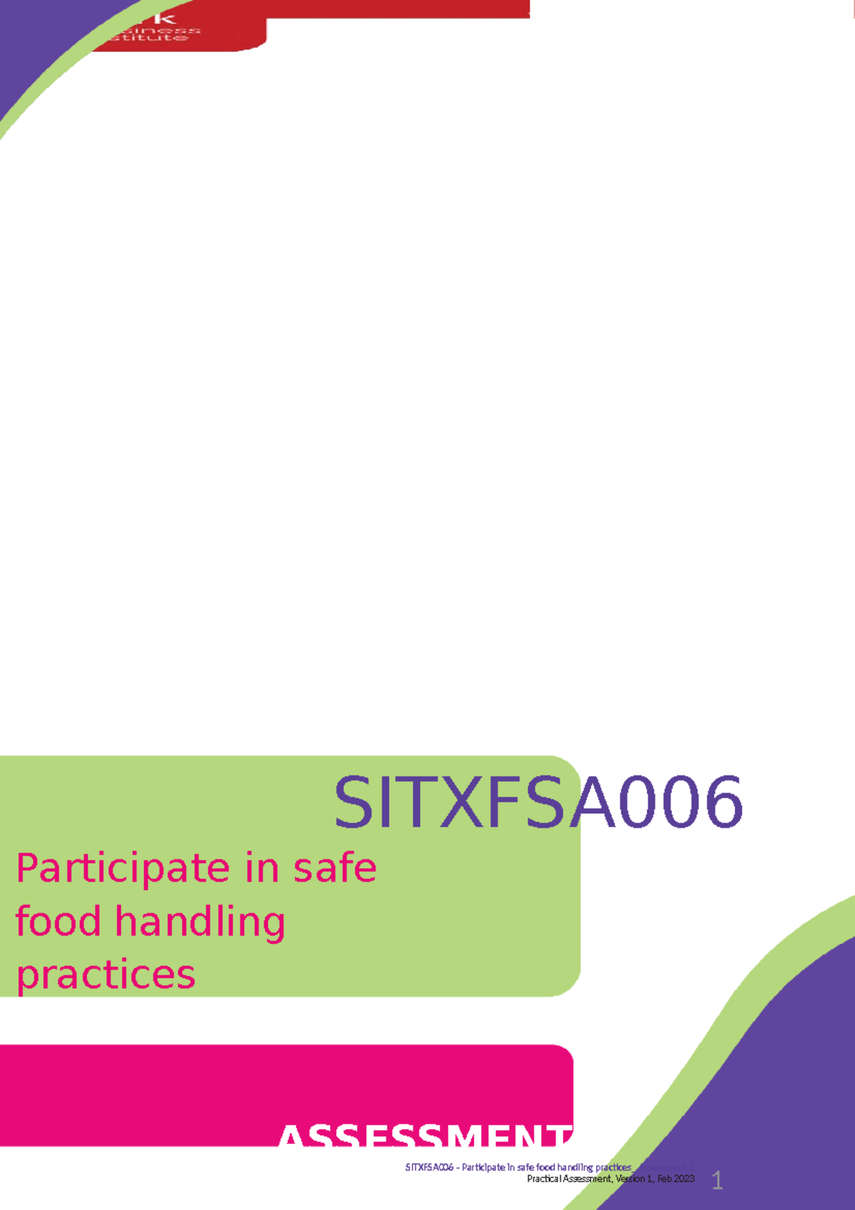 Sitxfsa 006 Assessment 2 - SITXFSA Participate in safe food handling ...