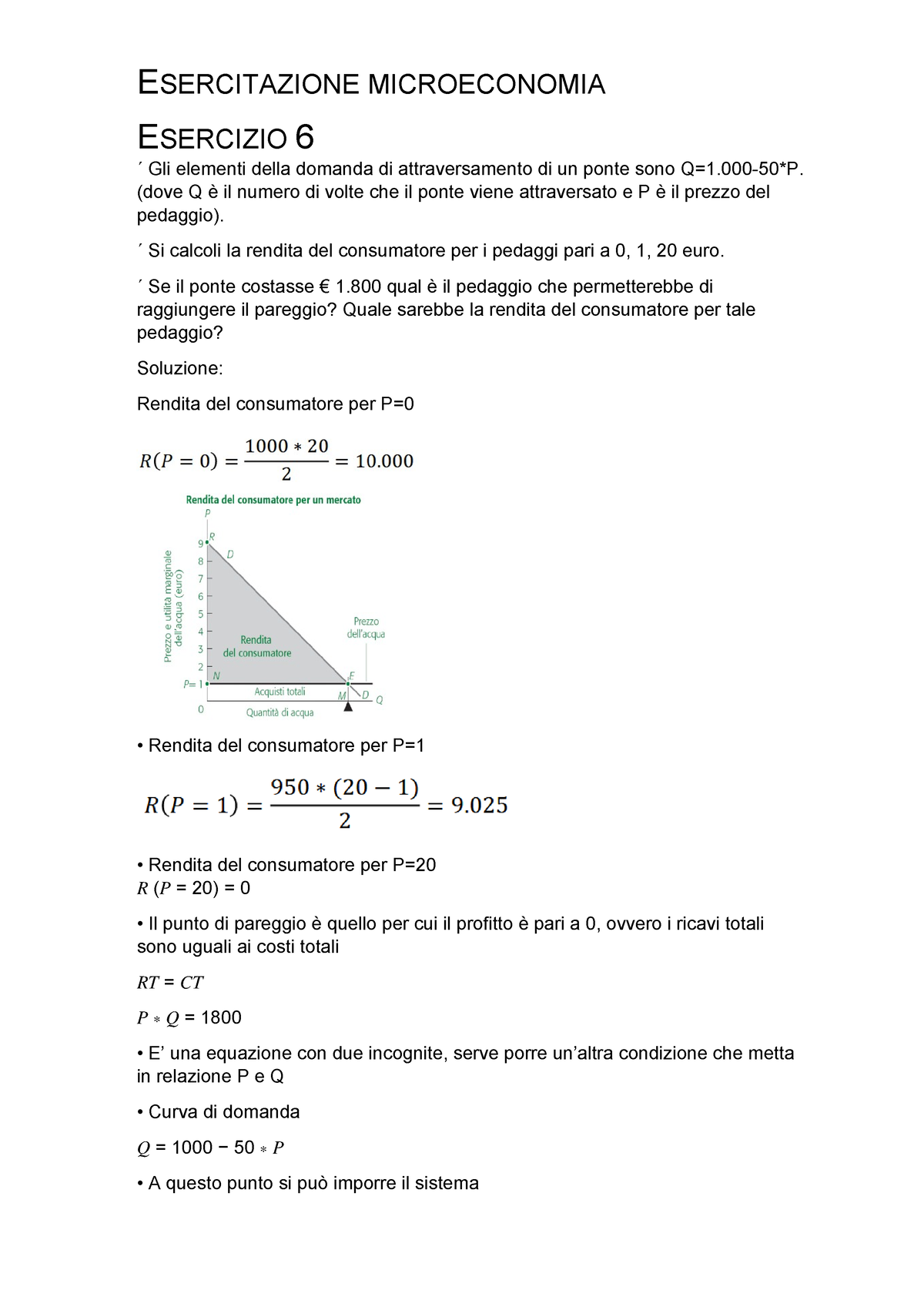 Esercitazione Microeconomia - ESERCITAZIONE MICROECONOMIA ESERCIZIO 6 ...