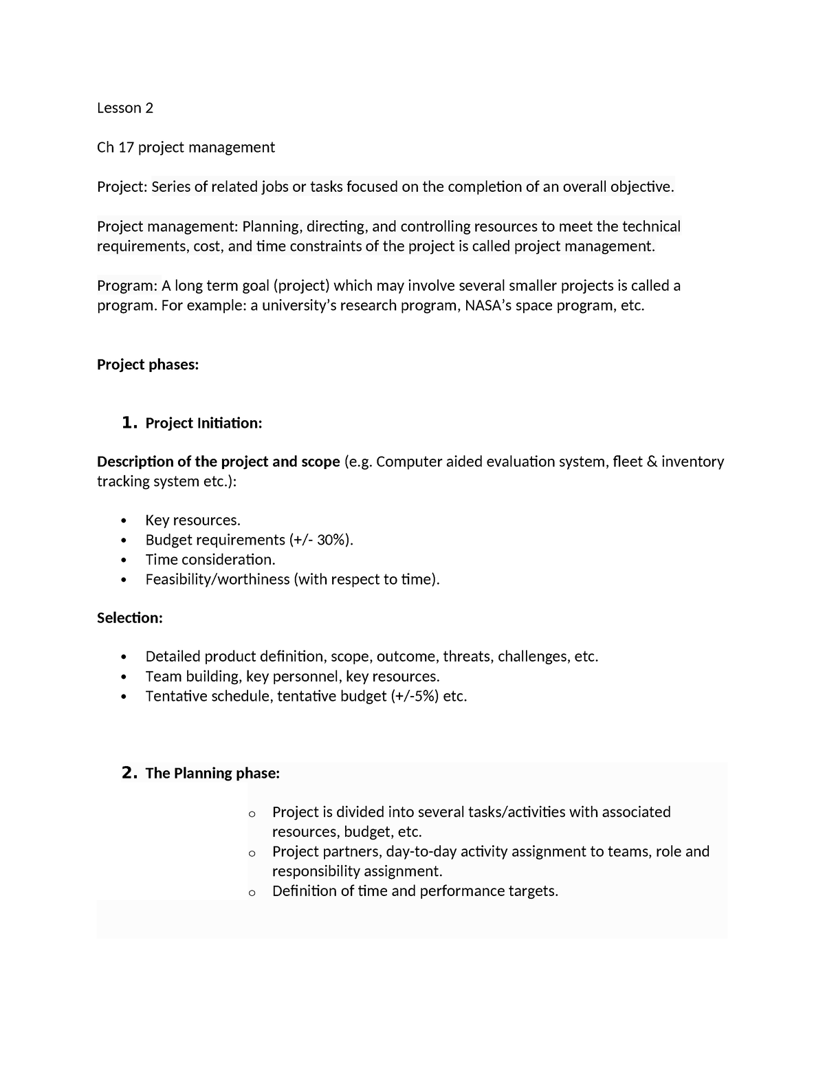 Lesson 2 - Lesson 2 Ch 17 project management Project: Series of related ...