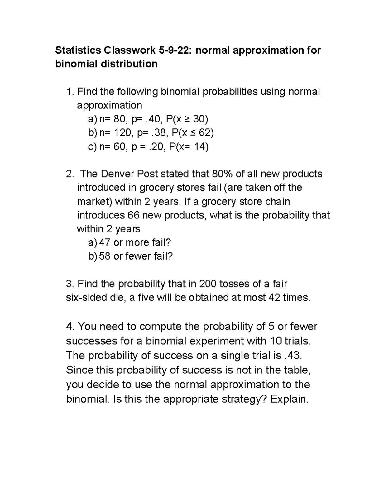 Classwork+5-9+ Monday - Statistics Classwork 5-9-22: normal ...