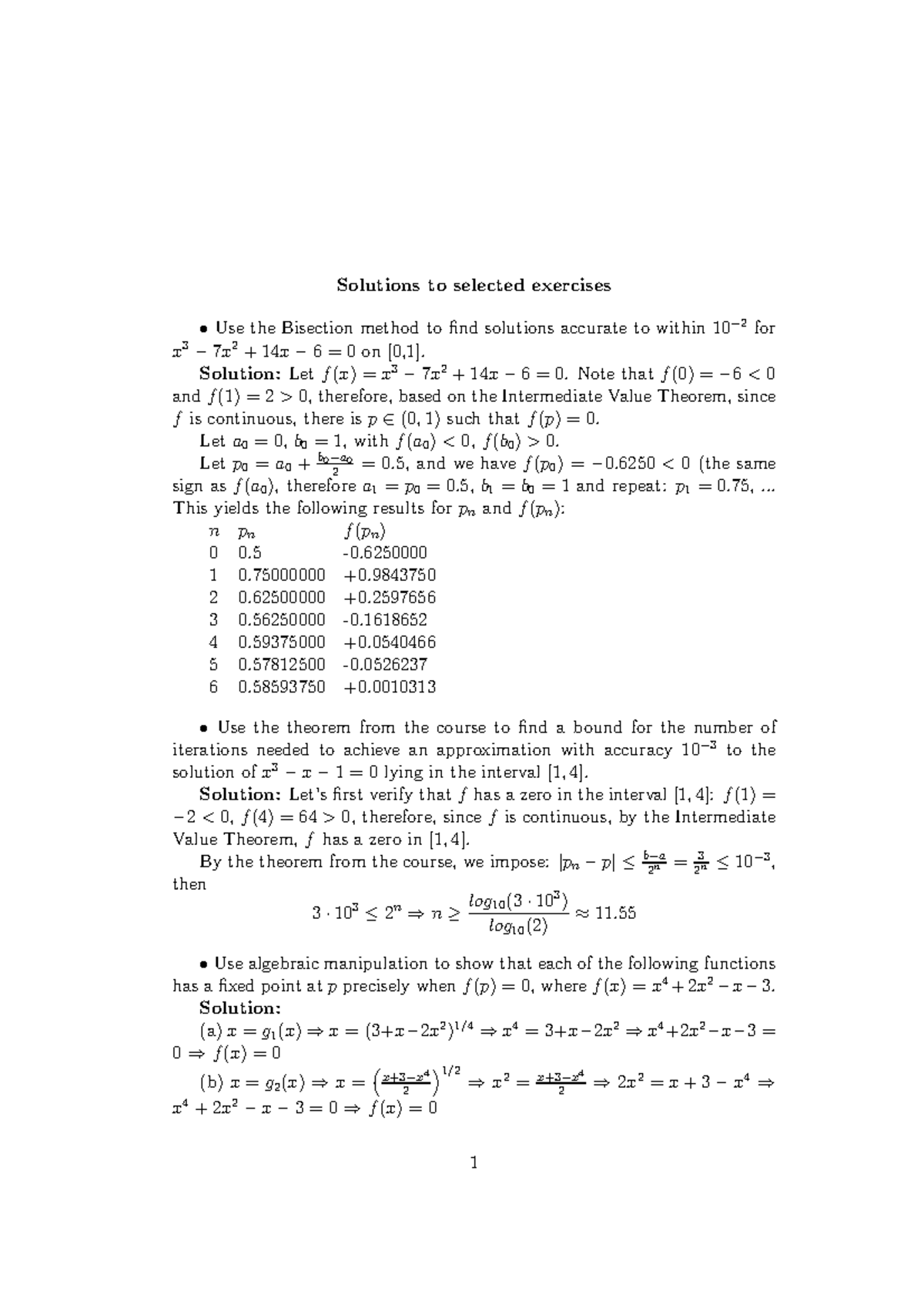Bisection method exercises - Solutions to selected exercises Use the ...