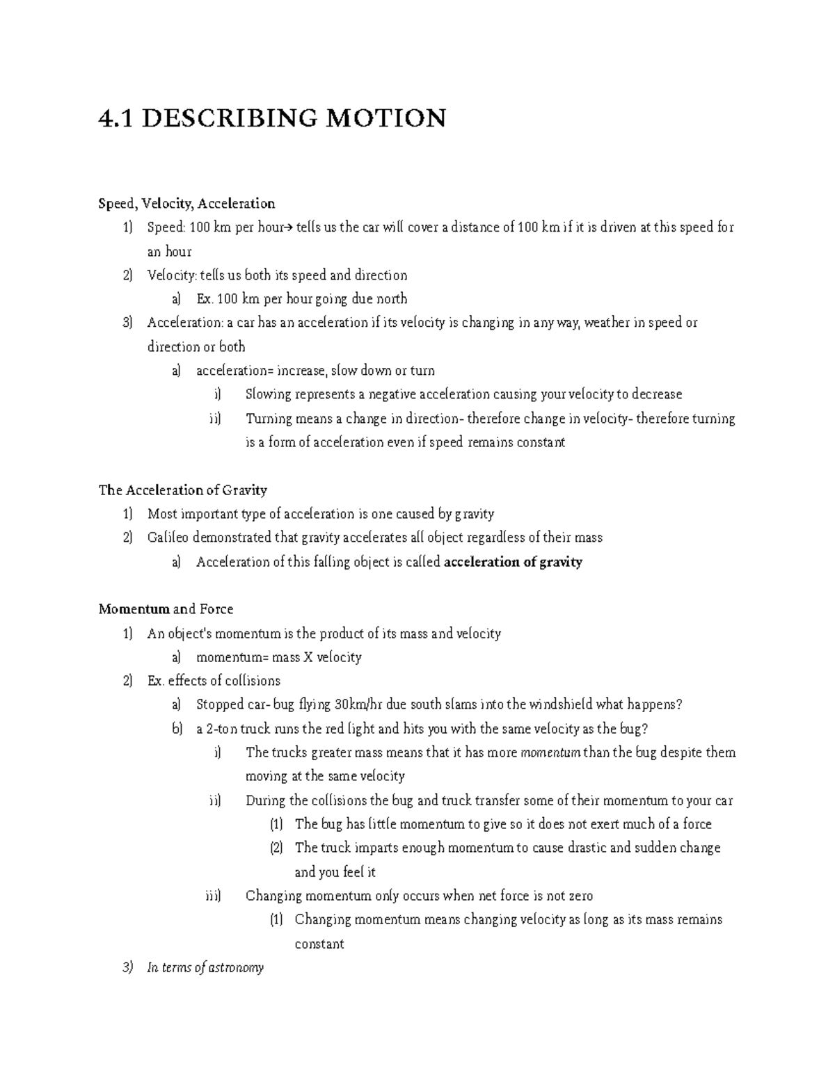 Lecture 5 Textbook Chapters on describing motion in space 4