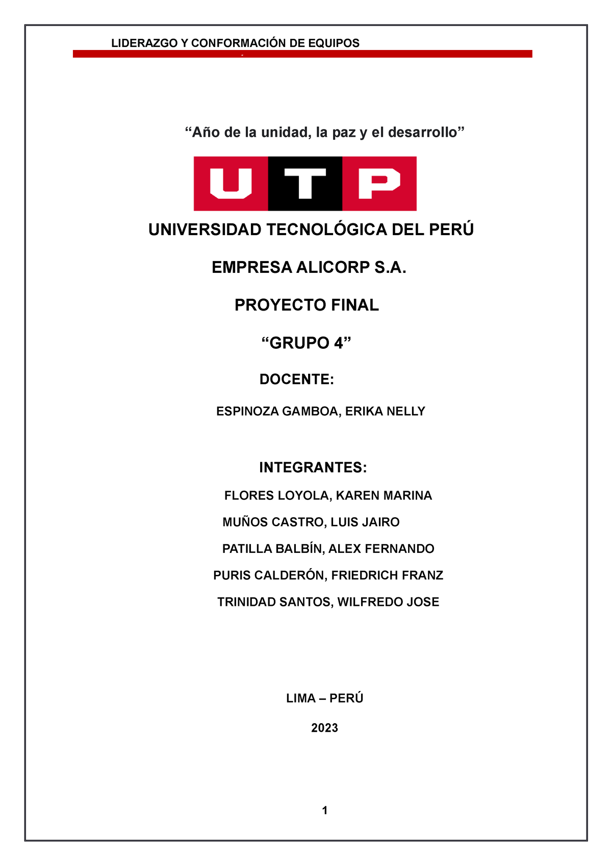 Proyecto Final Liderazgo - “Año De La Unidad, La Paz Y El Desarrollo ...