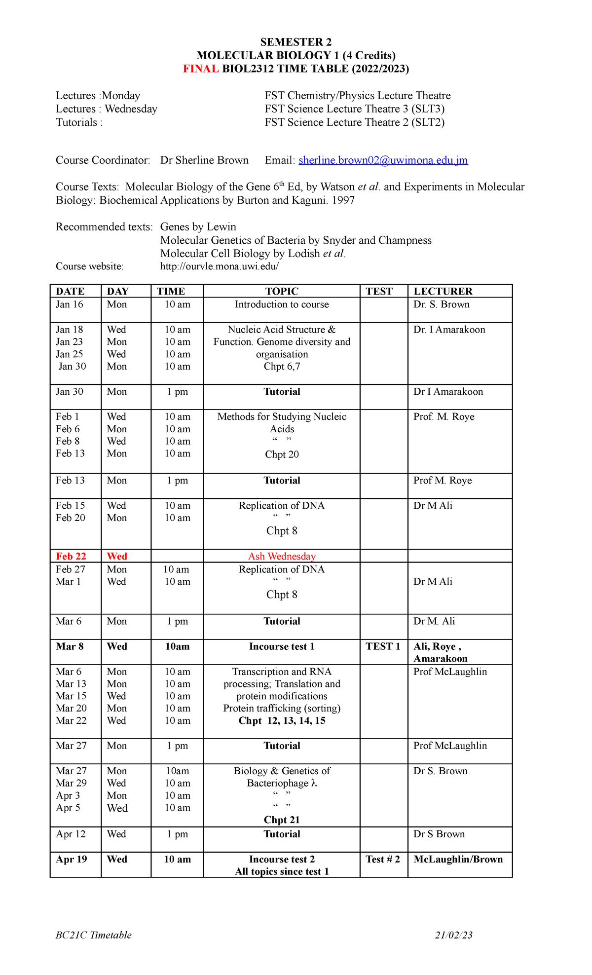 Final Timetable BIOL2312 2022-2023- SEMESTER 2 MOLECULAR BIOLOGY 1 (4 ...