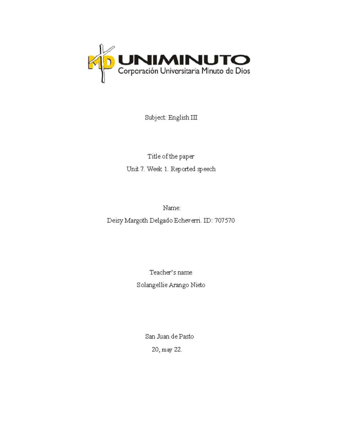 Actividad 7 ingles - ninguna - Subject: English III Title of the paper ...