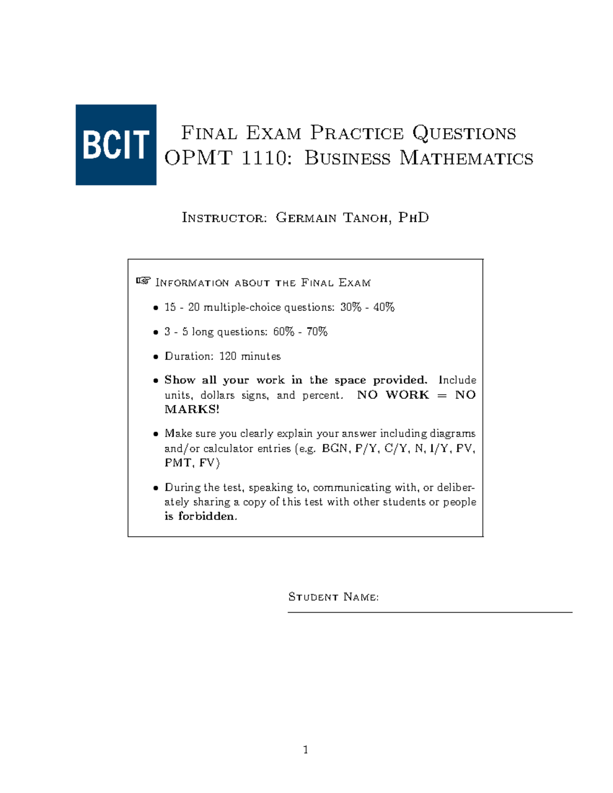 OPMT1110 Practice Final - Final Exam Practice Questions OPMT 1110