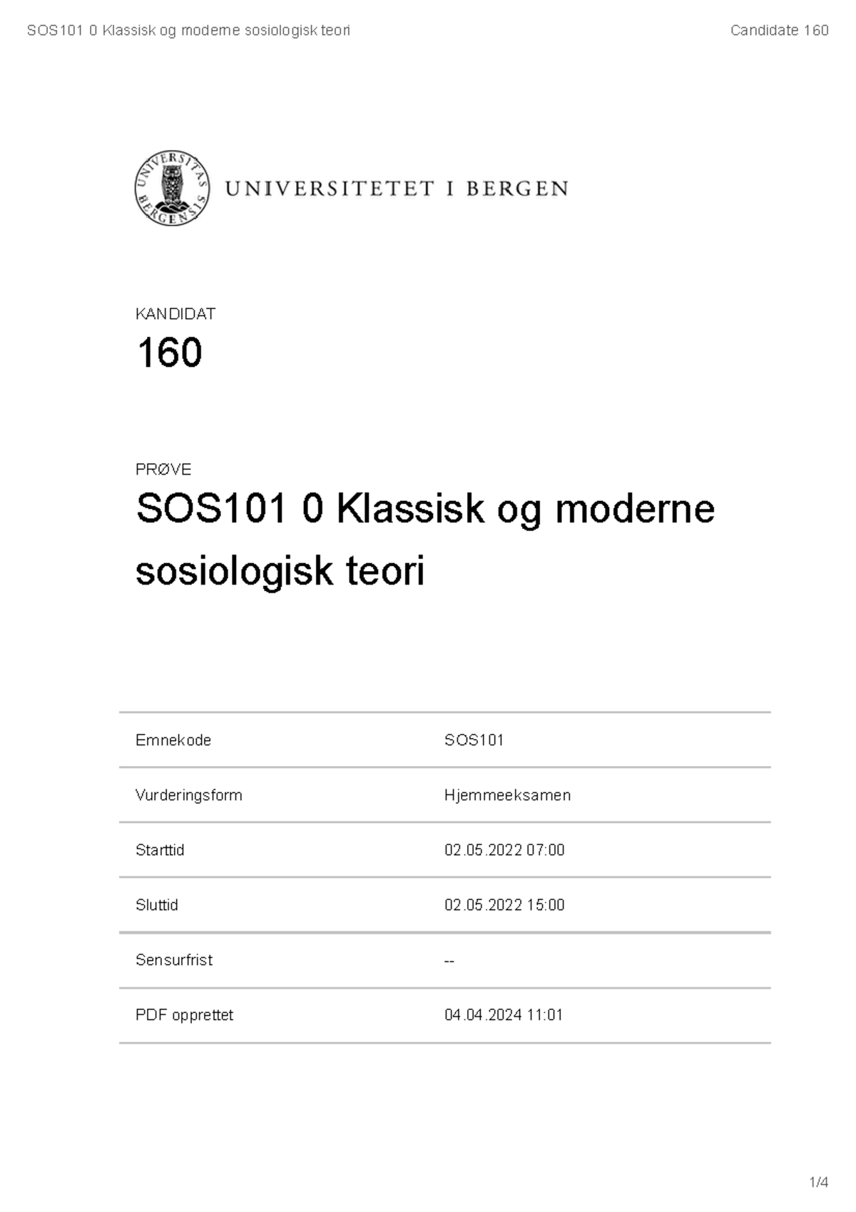 B besvarelse SOS101 - Eksamensbevsarelse - SOS101 0 Klassisk og moderne ...