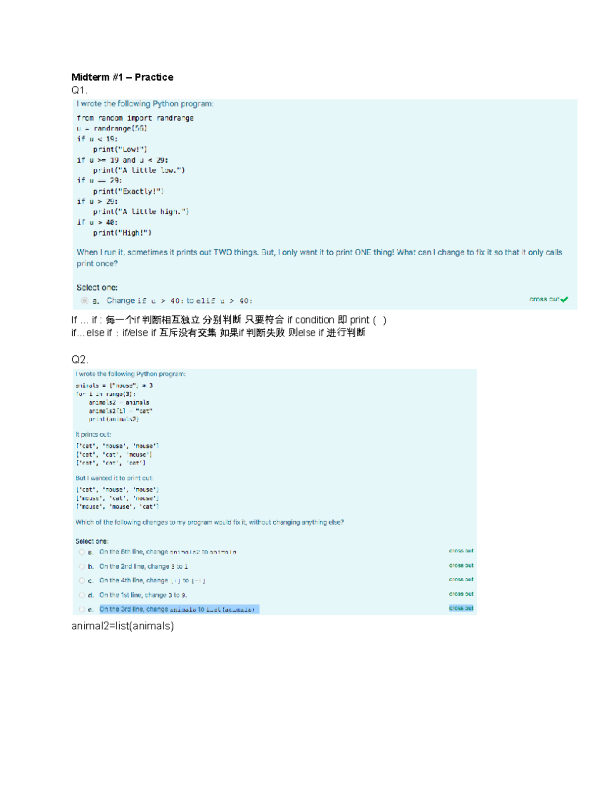 Cmput 101 Question Review - Midterm #1 – Practice Q1. If ... if : 每一个if ...