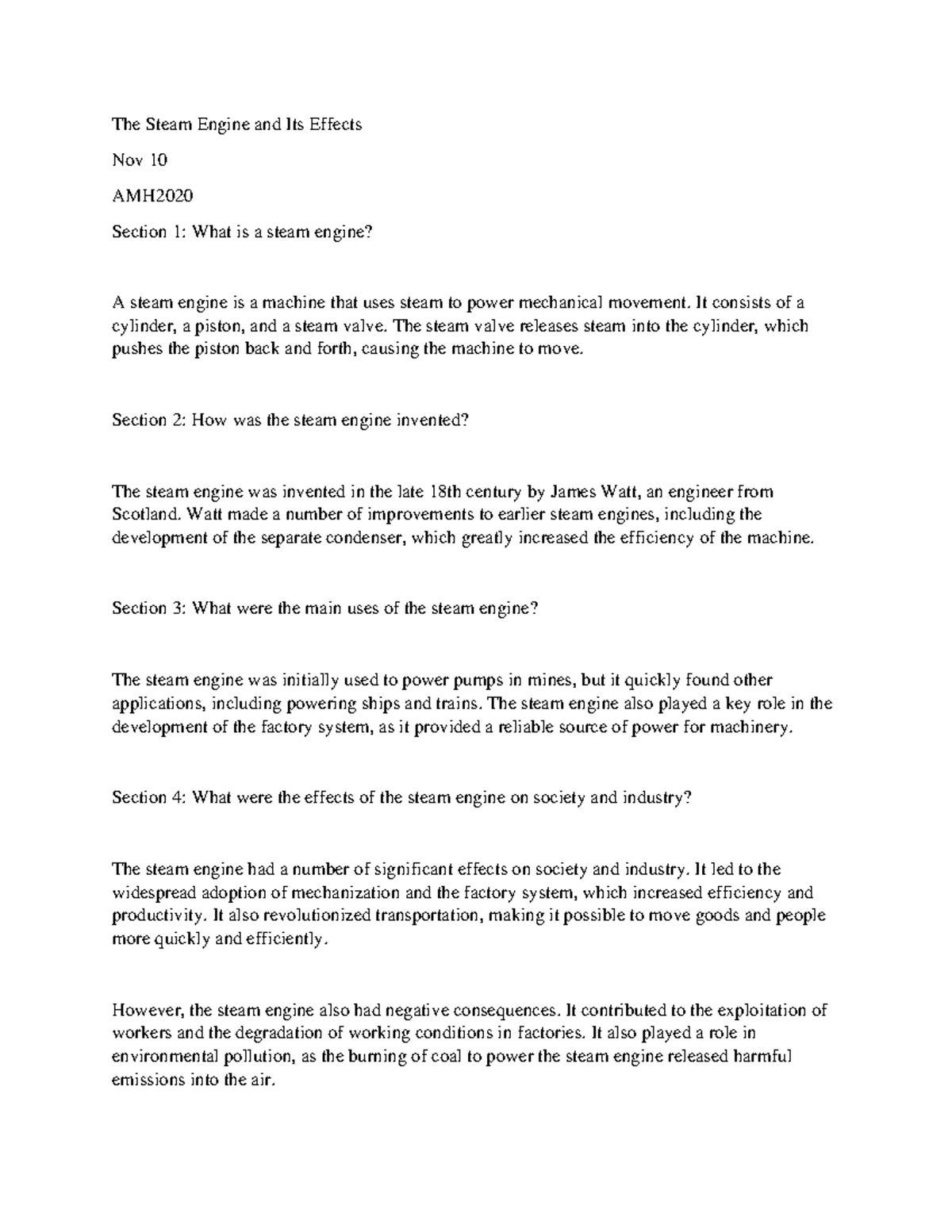Steam Engine and its effects The Steam Engine and Its Effects Nov 10 AMH Section 1 What is a