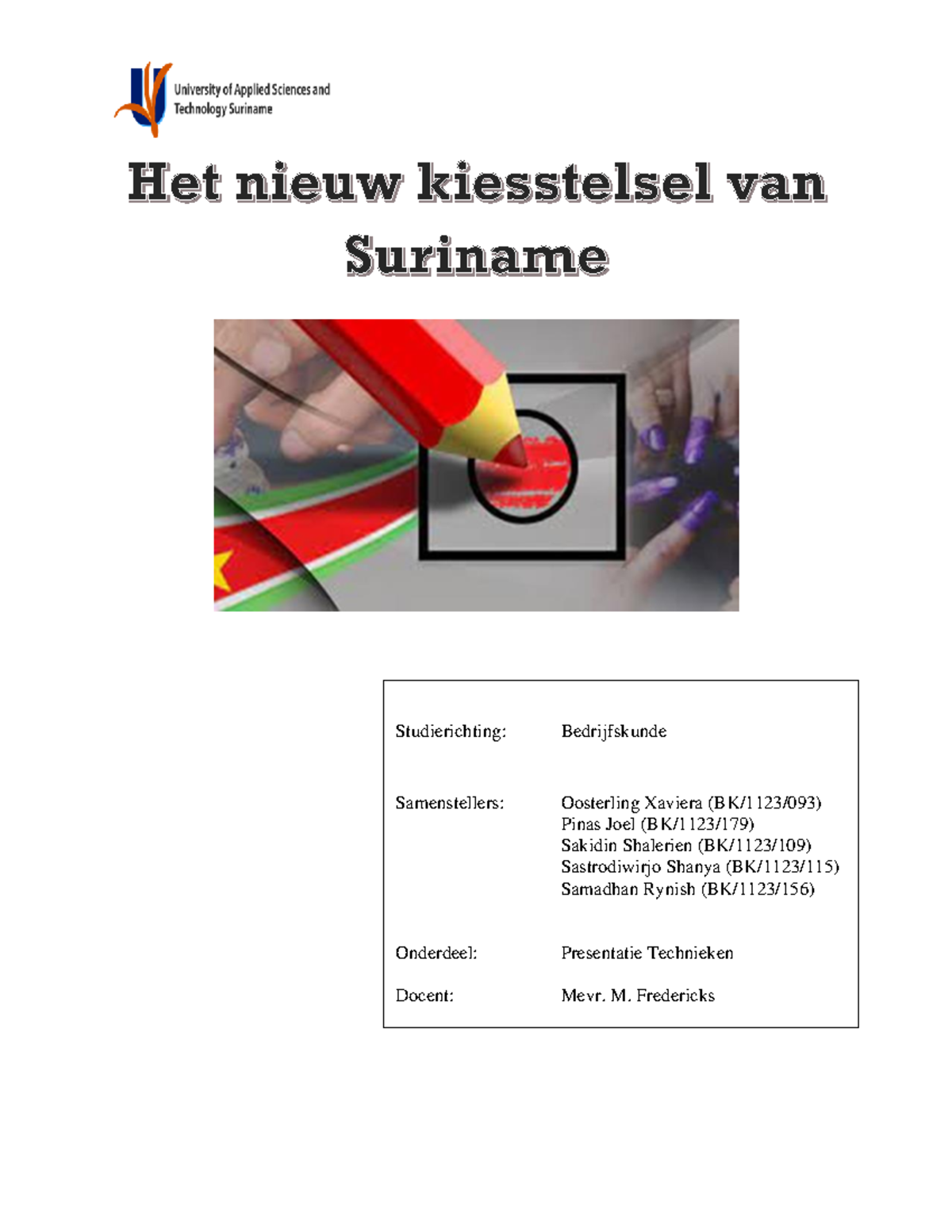 Het nieuw Kiesstelsel van Suriname- Essay - Studierichting ...