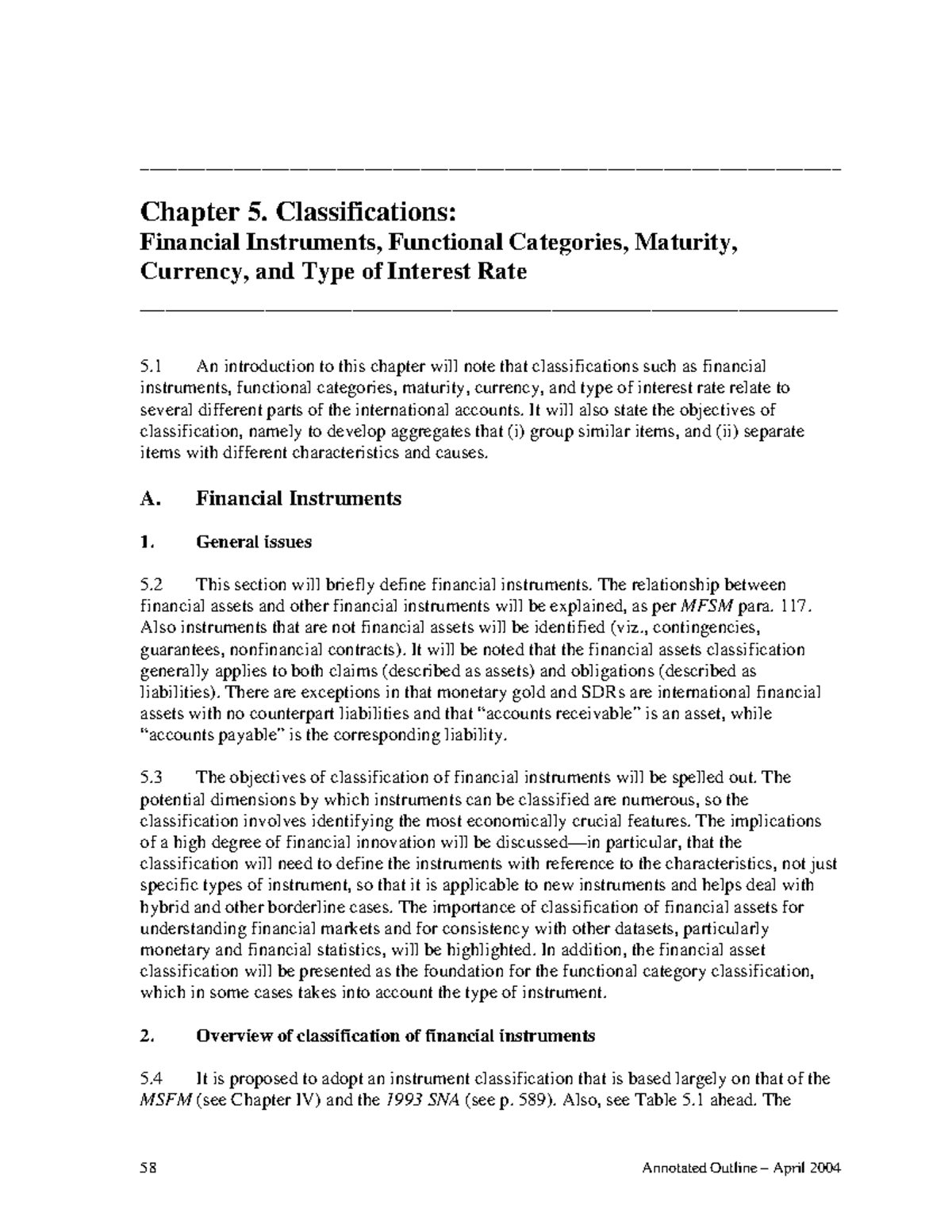 Financial Instruments, Functional Categories, Maturity, Currency ...