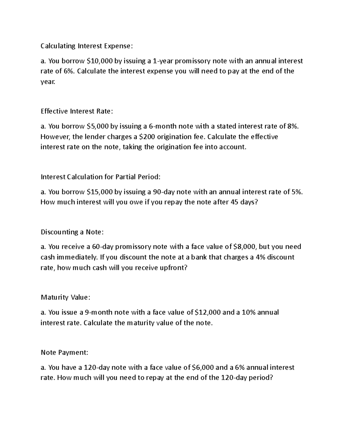 Notes Payable Practices - Calculating Interest Expense: a. You borrow ...