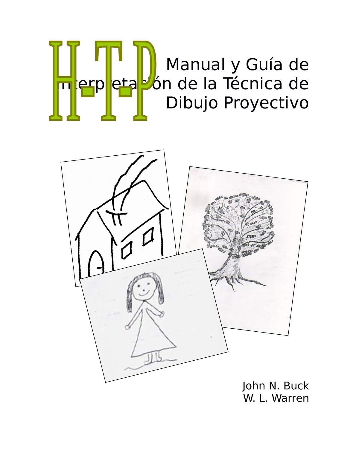 Manual Y Guia De Interpretacion De La Tea Casa- Arbol-persona - Manual ...