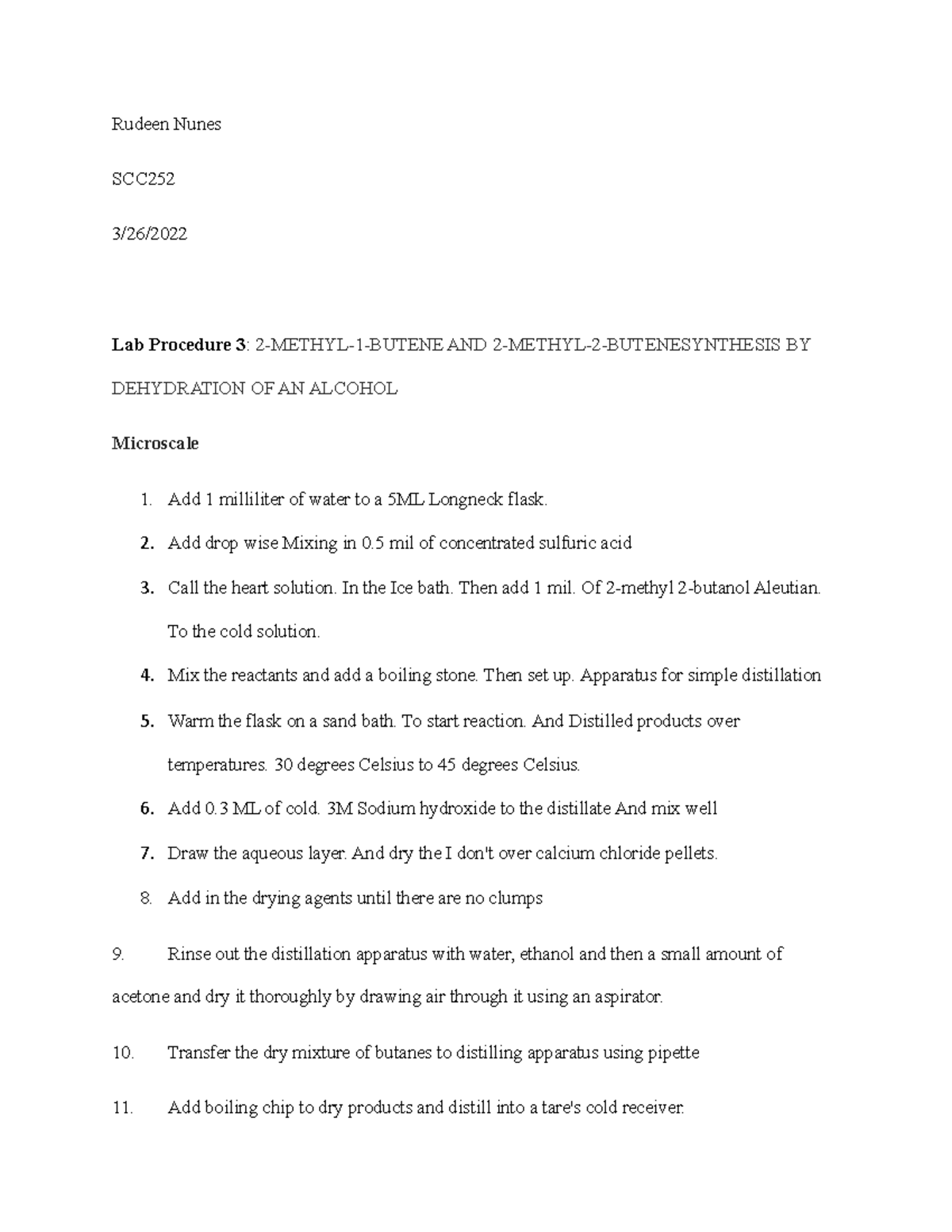Lab Procedure 3 - lab steps for orgo 2 lab - Rudeen Nunes SCC 3/26/ Lab ...